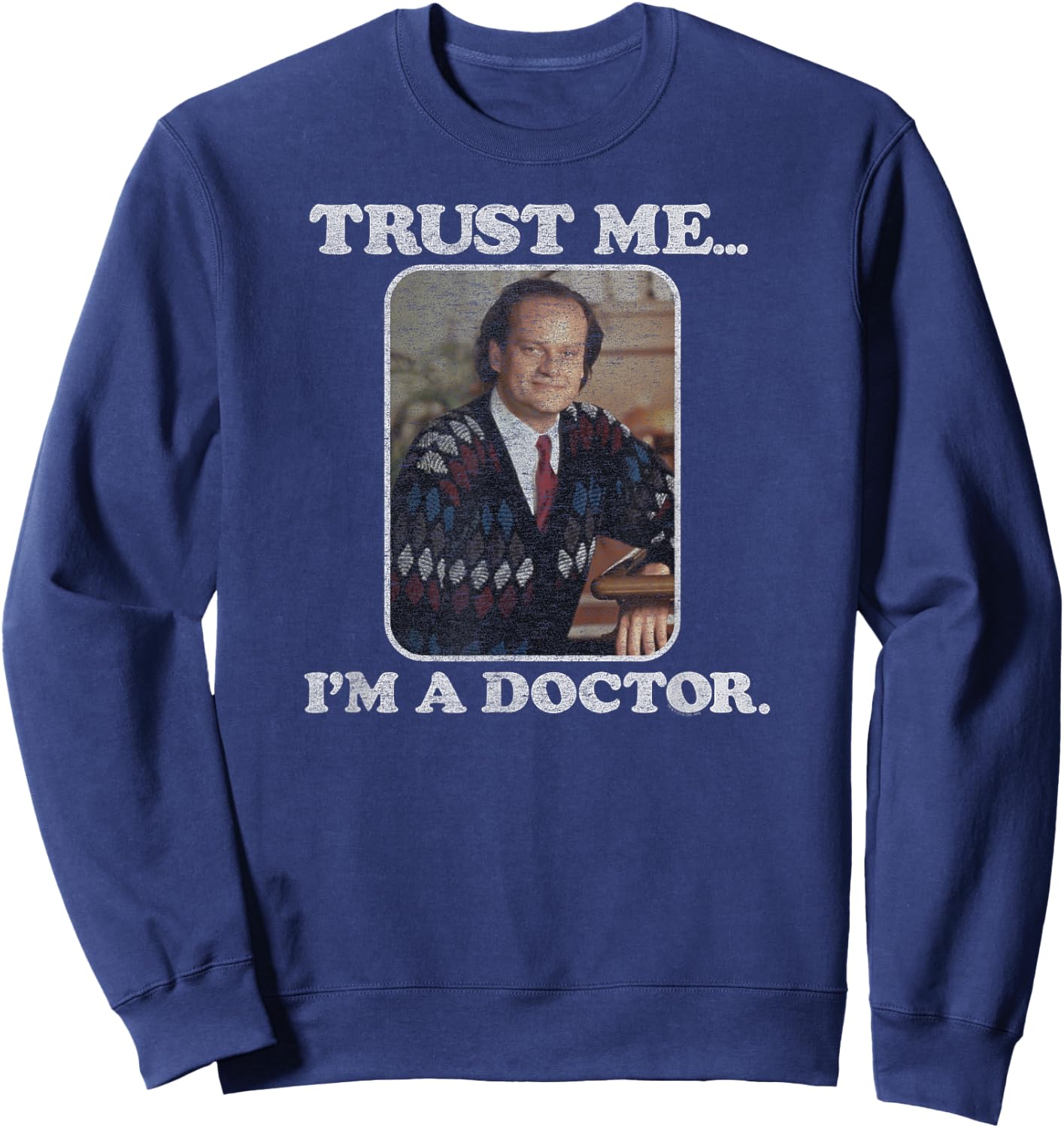 Fraiser - Trust me I'm a Doctor Sweatshirt - Sweatshirt | Navy
