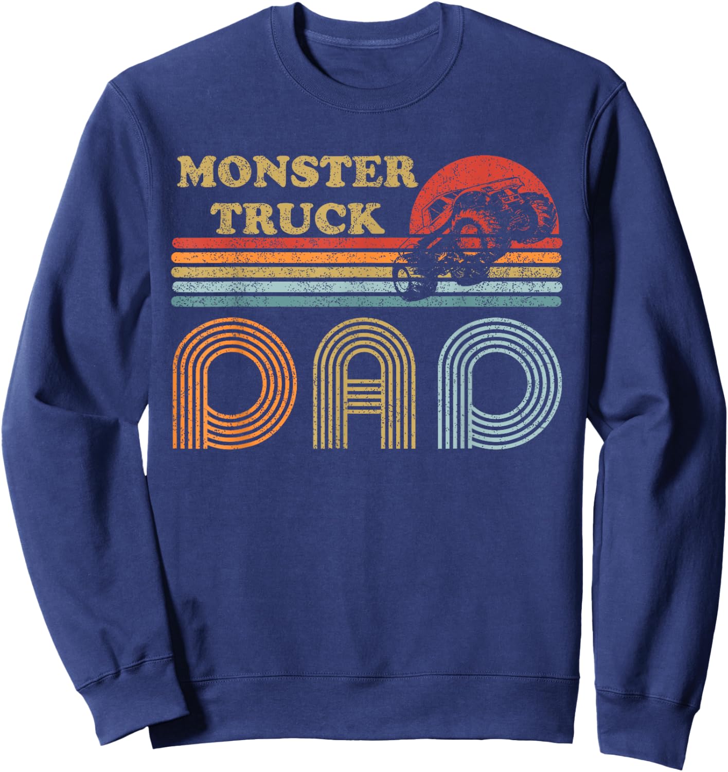 Monster Truck Dad Shirt Vintage Sunset Retro Horizon Lines Sweatshirt - Sweatshirt | Navy