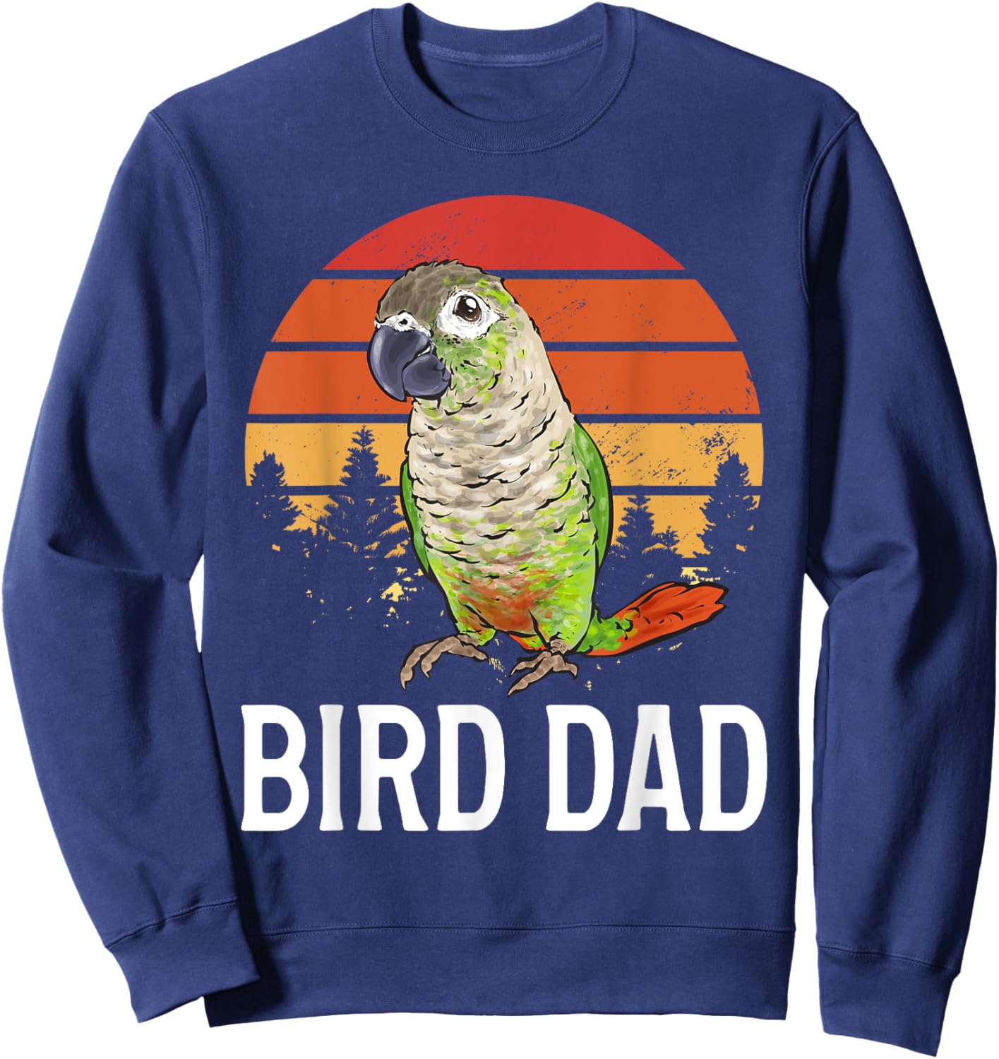 Green Cheek Conure Parrot Bird Dad Sweatshirt - Sweatshirt | Navy