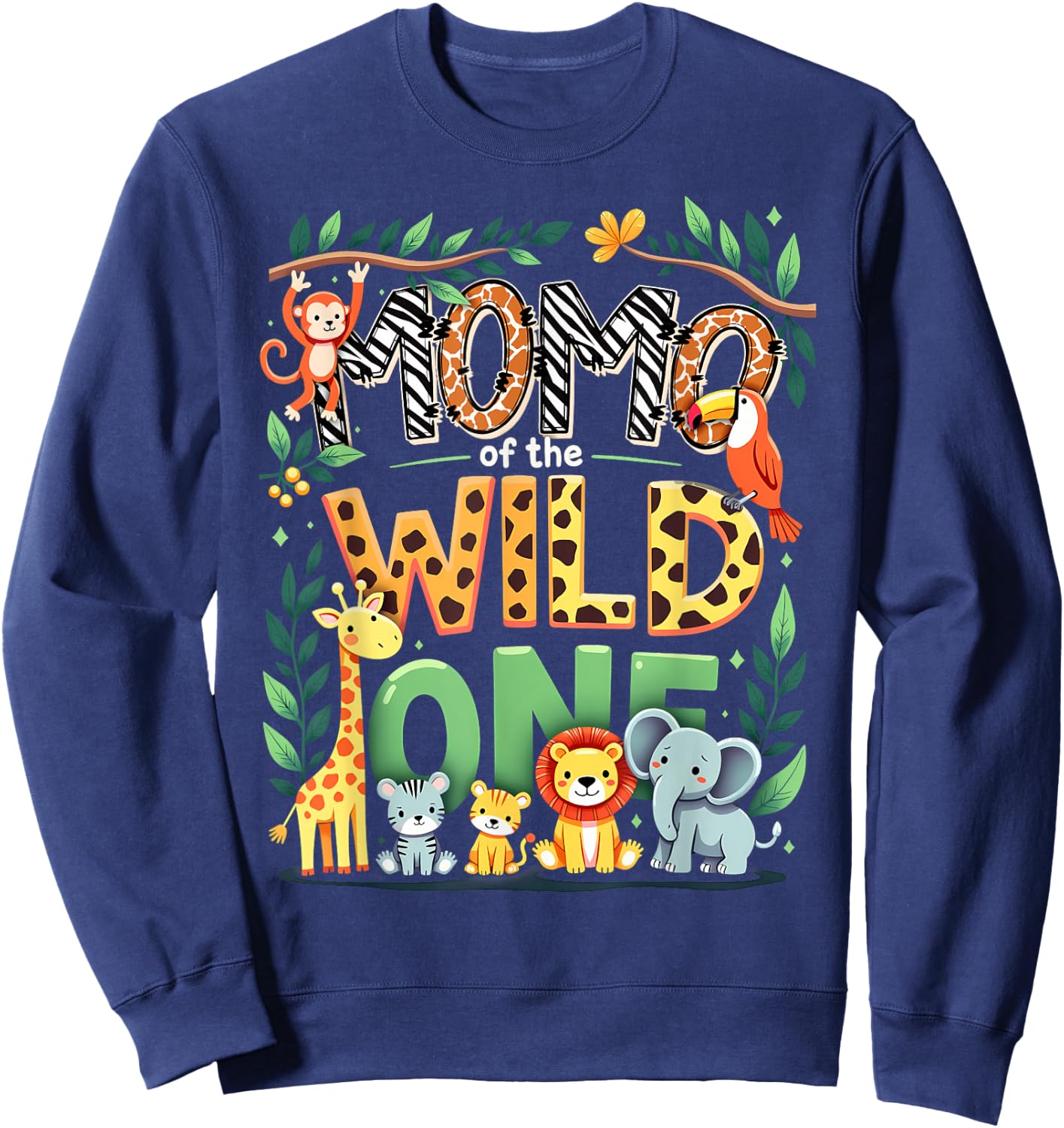 1st Birthday Safari Zoo Mommy Momo Of The Wild One Sweatshirt - Sweatshirt | Navy
