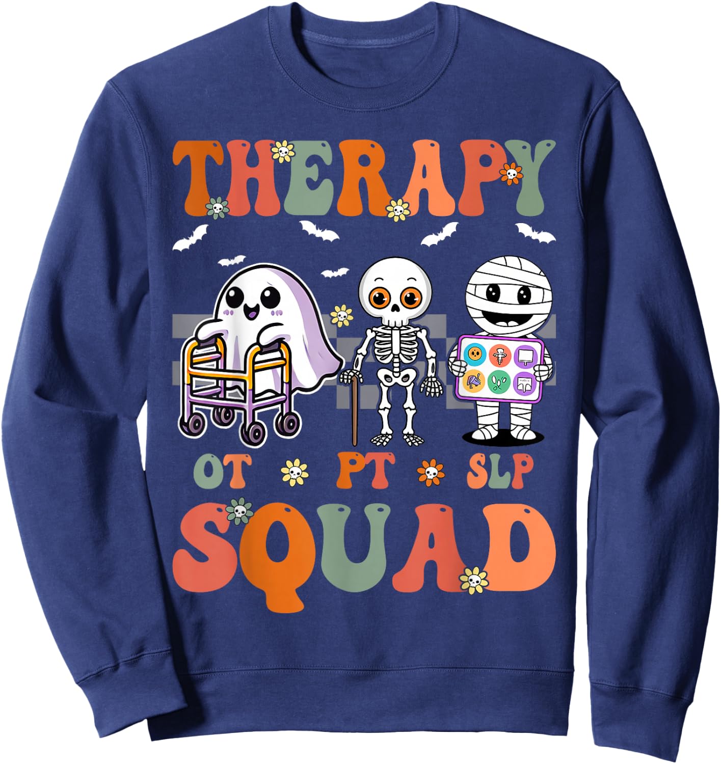 Retro Therapy Squad SLP OT PT Team Halloween funny Physical Sweatshirt - Sweatshirt | Navy