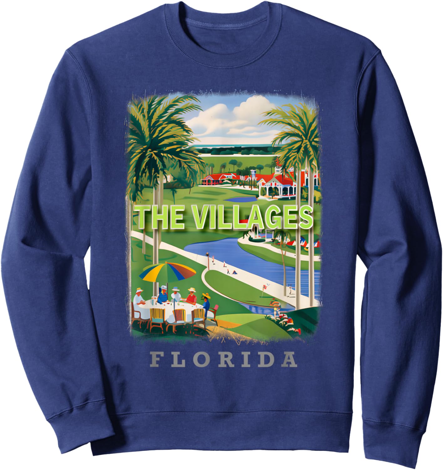 The Villages Florida FL Golfing Paradise SD113 Sweatshirt - Sweatshirt | Navy