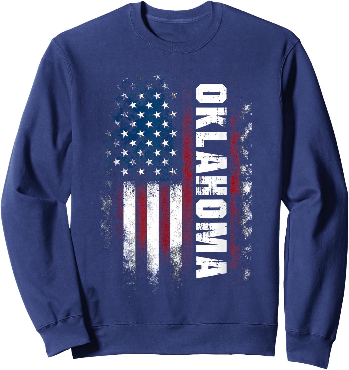 Oklahoma USA American Flag Patriotic Sweatshirt - Sweatshirt | Navy