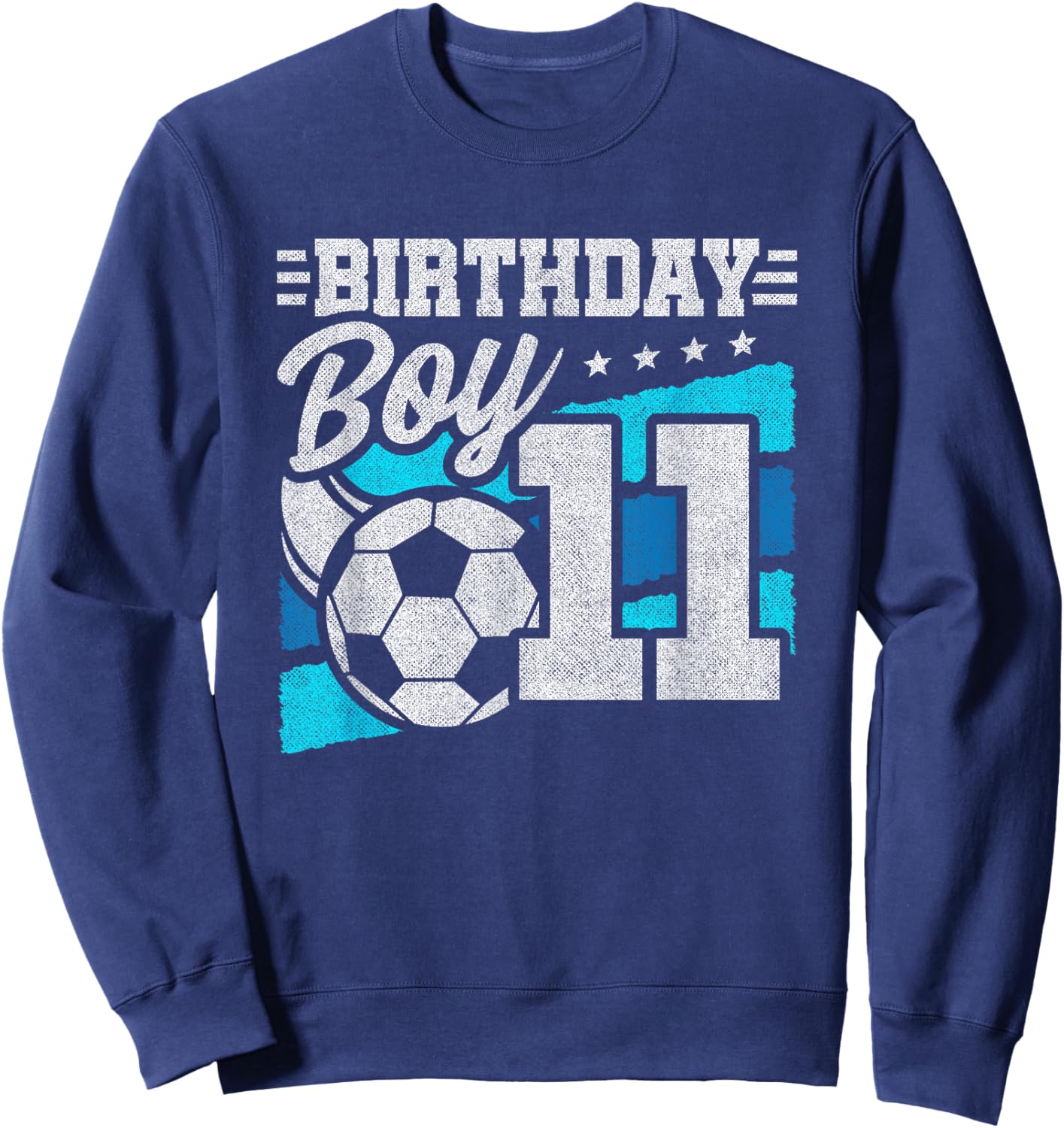 Soccer Birthday Party - 11 Year Old Boy - 11th Birthday Sweatshirt - Sweatshirt | Navy