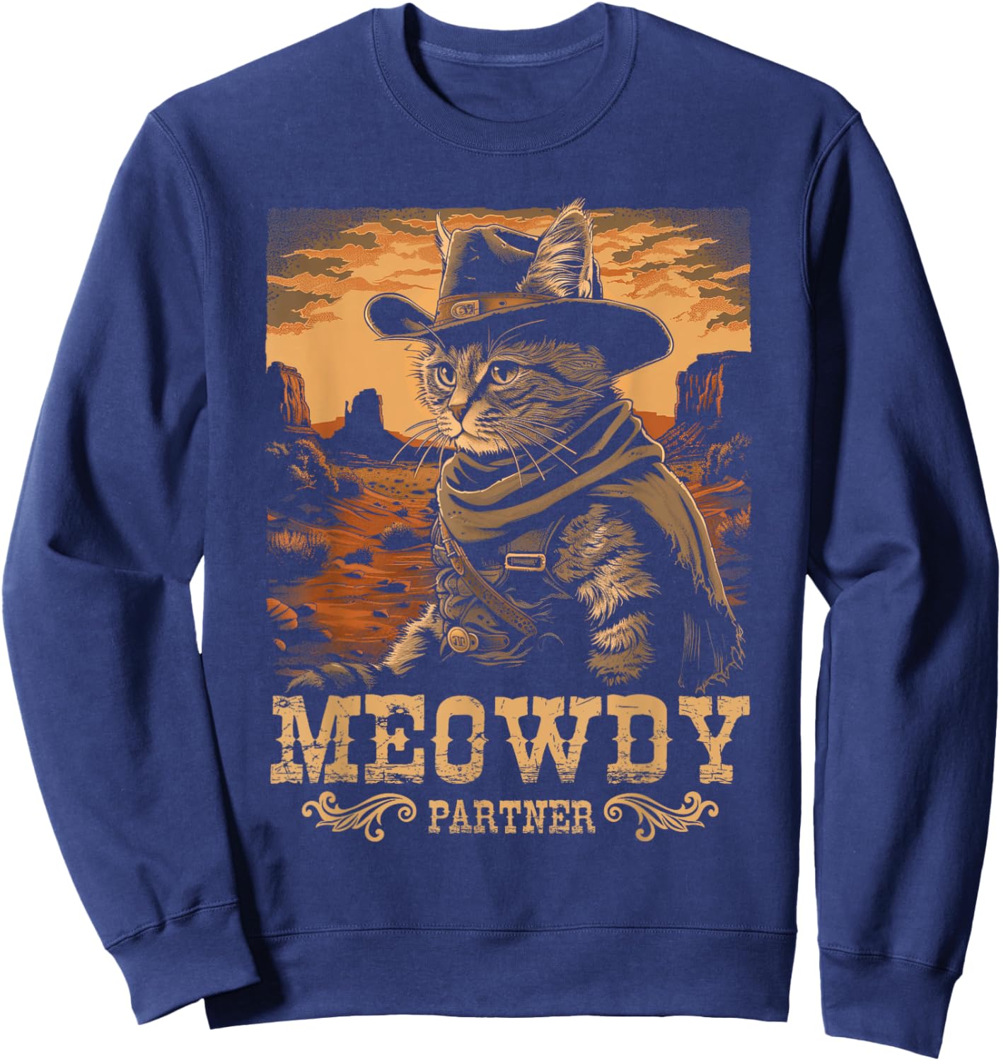 Meowdy Cute Kitten Funny Cat Cowboy Hat Country Love Animal Sweatshirt - Sweatshirt | Navy
