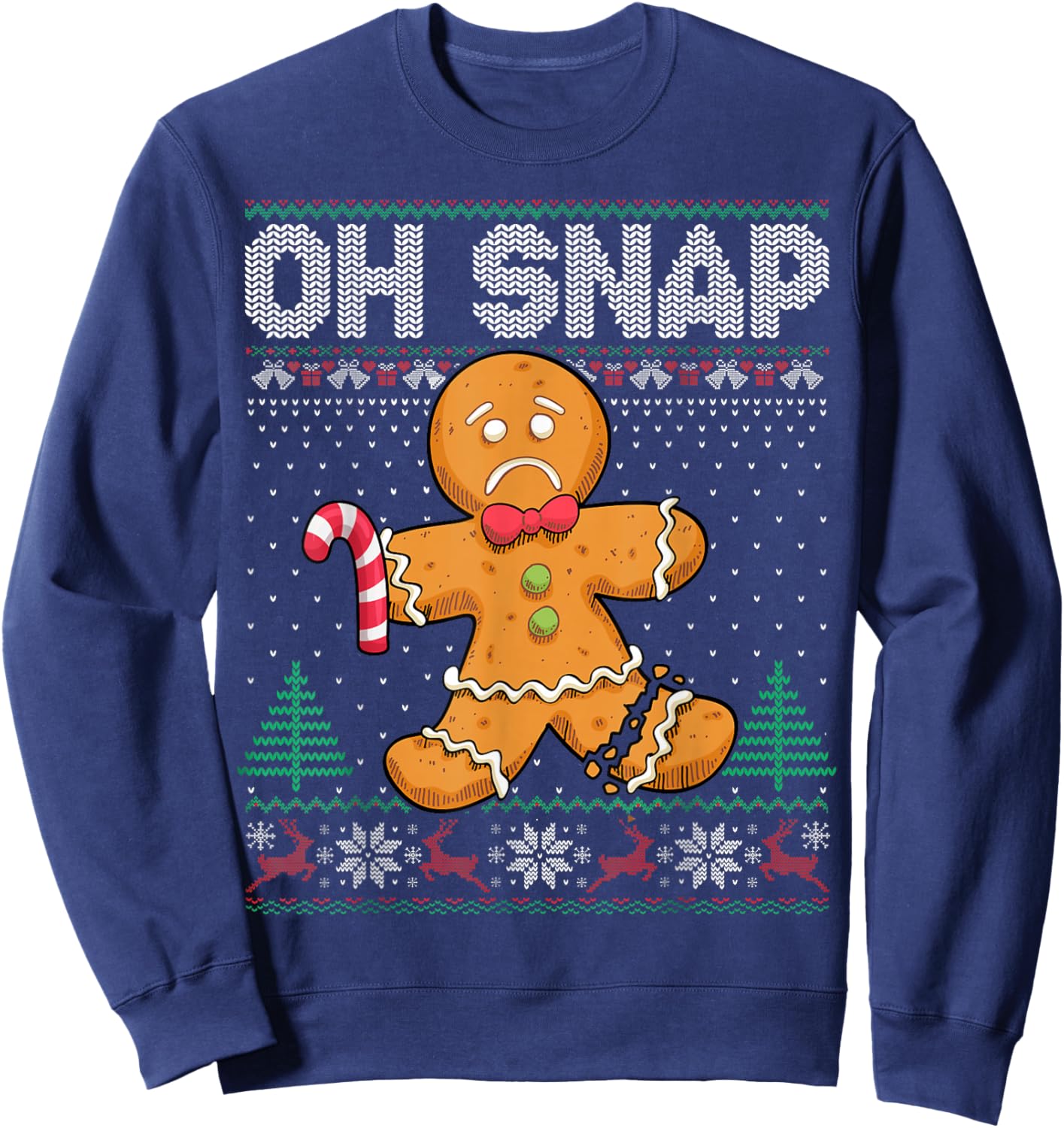 Cookie Baking Gingerbread Man Oh Snap Christmas Ugly Sweater Sweatshirt - Sweatshirt | Navy