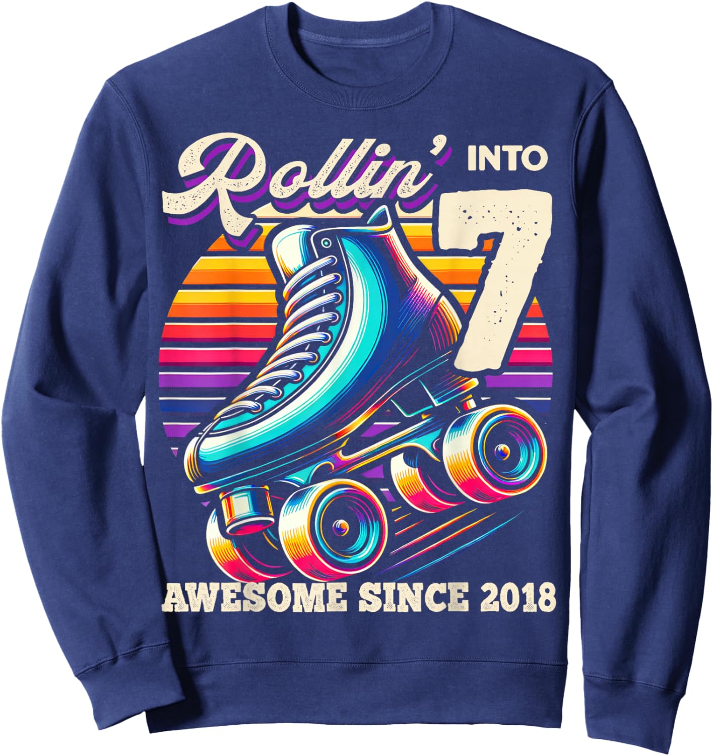 Birthday Roller Skating 7th Girls Rollin into 7 Skate Party Sweatshirt - Sweatshirt | Navy