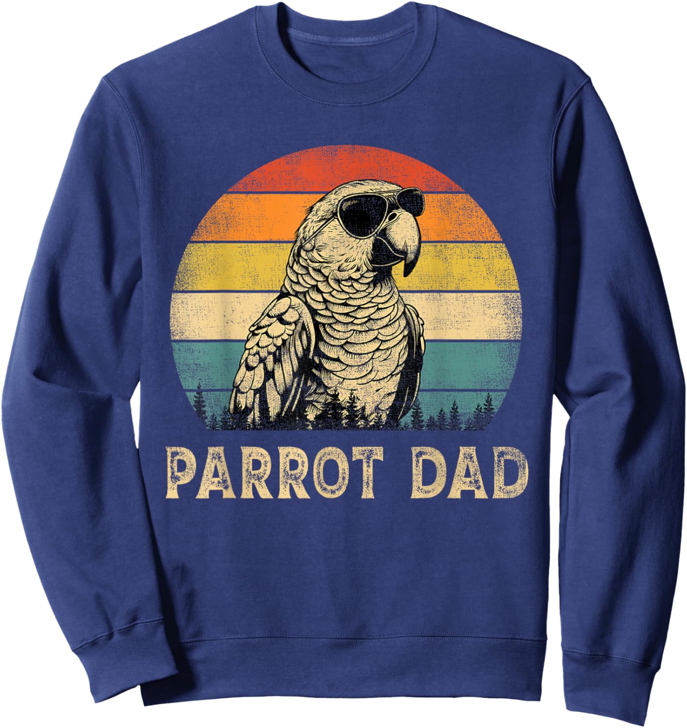 Vintage Parrot Dad Parrot Lovers Daddy Father's Day Sweatshirt - Sweatshirt | Navy