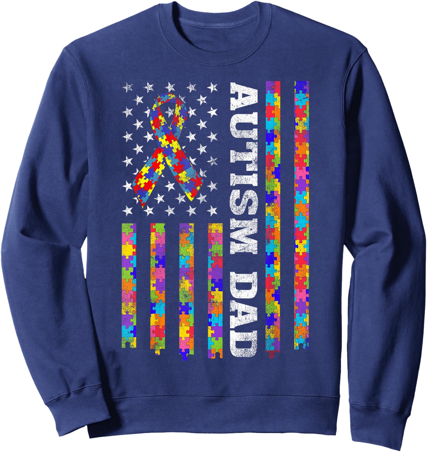 Proud Autism Dad Puzzle Piece Ribbon US American Flag Women Kids Men Sweatshirt - Sweatshirt | Navy