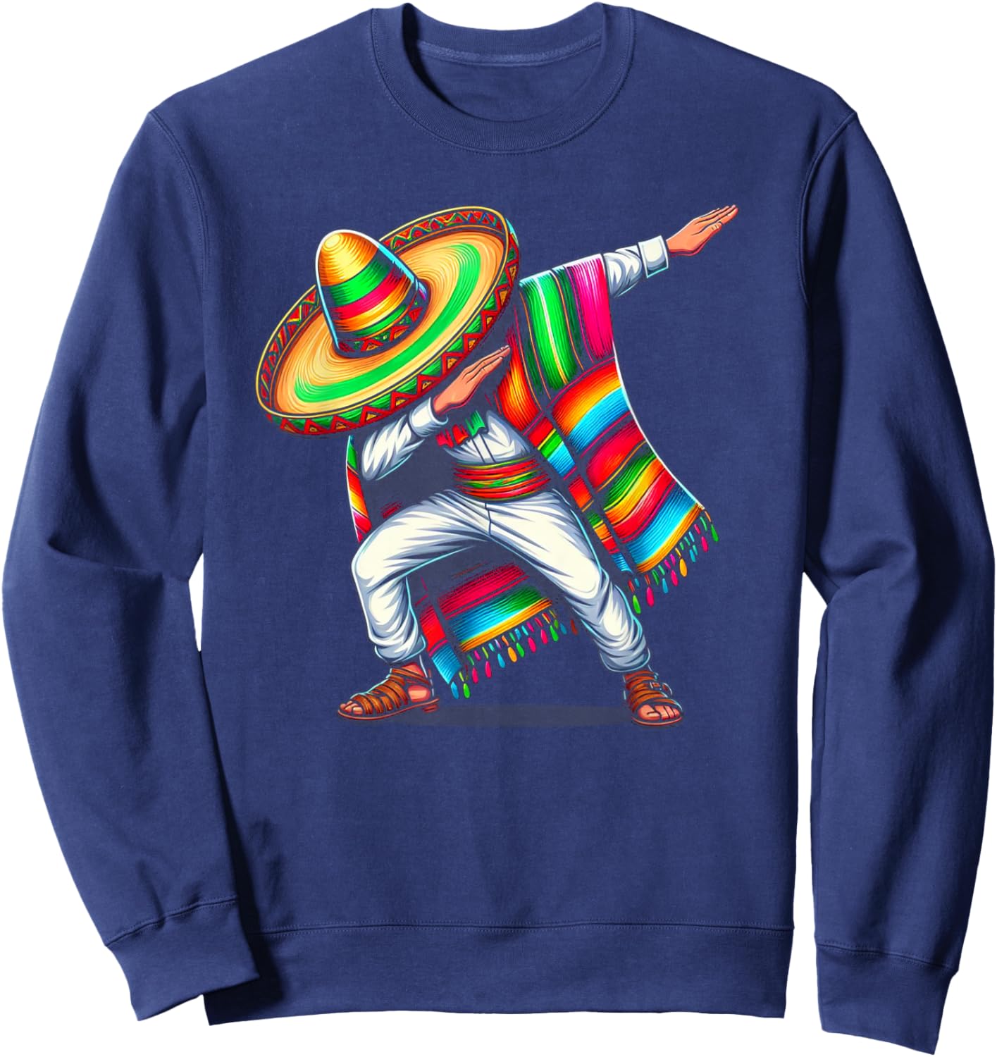 Dabbing Poncho Cinco de Mayo Mexican Sombrero Festival Sweatshirt - Sweatshirt | Navy