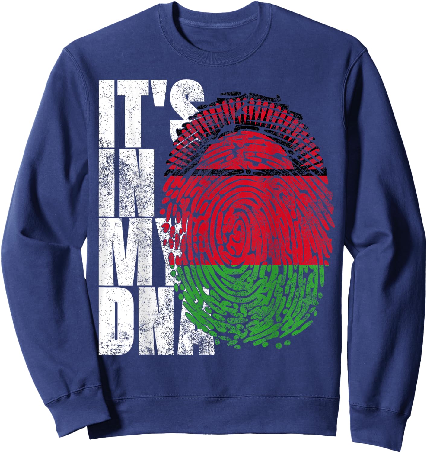 It's In My DNA Malawian Gift African Nyasaland Malawi Flag Sweatshirt - Sweatshirt | Navy