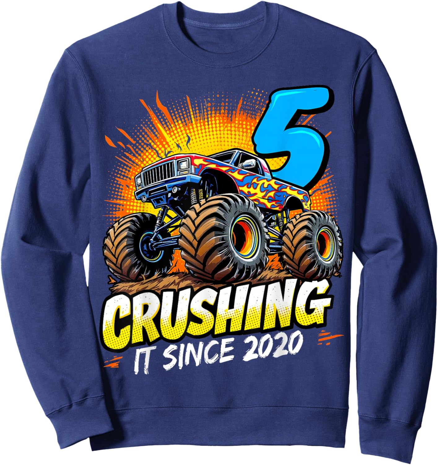 Birthday Monster Truck 5 year Old Boys 5th Party Born 2020 Sweatshirt - Sweatshirt | Navy