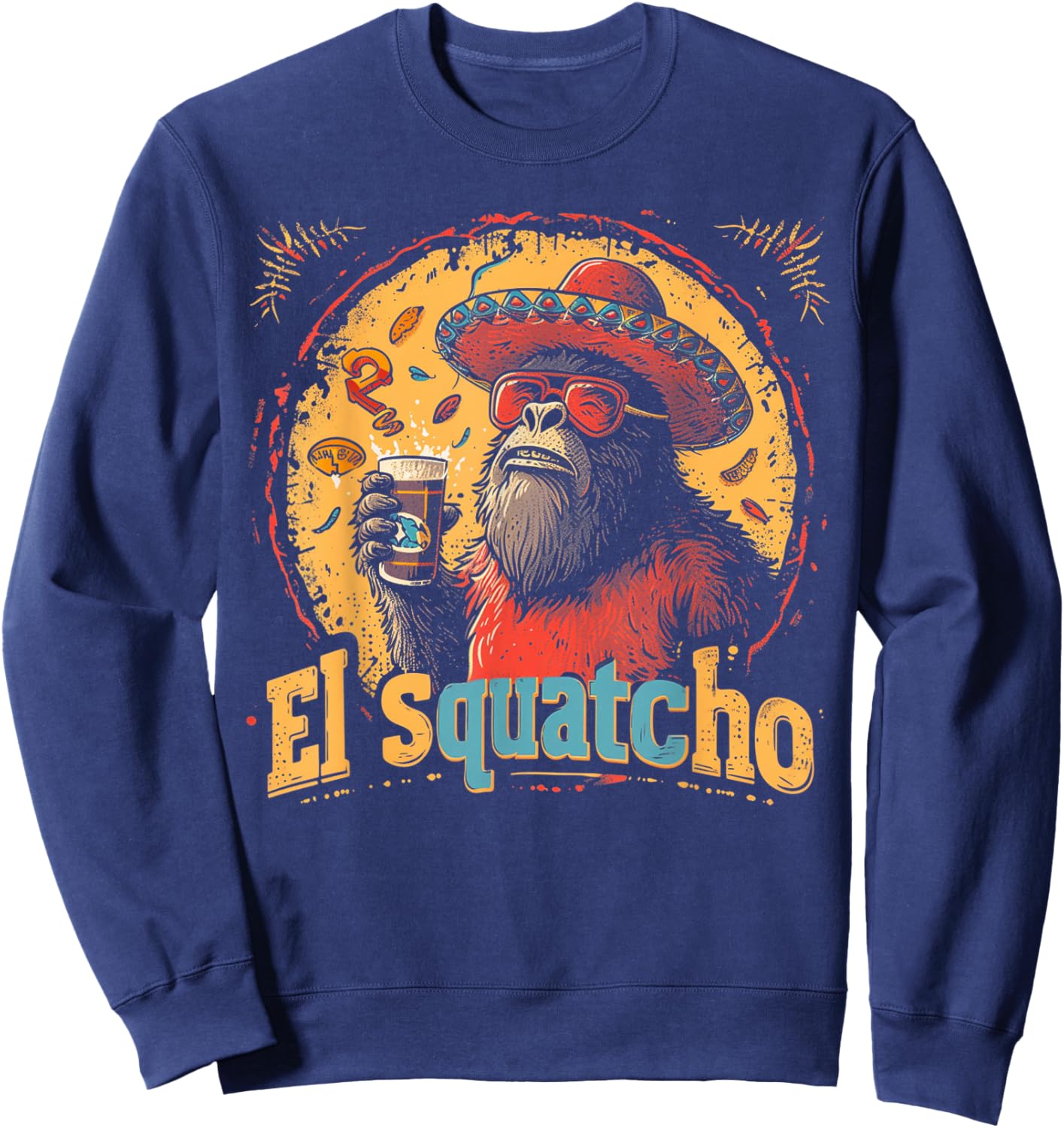 Bigfoot Sasquatch - Cinco De Mayo Mexican Sombrero Fiesta Sweatshirt - Sweatshirt | Navy