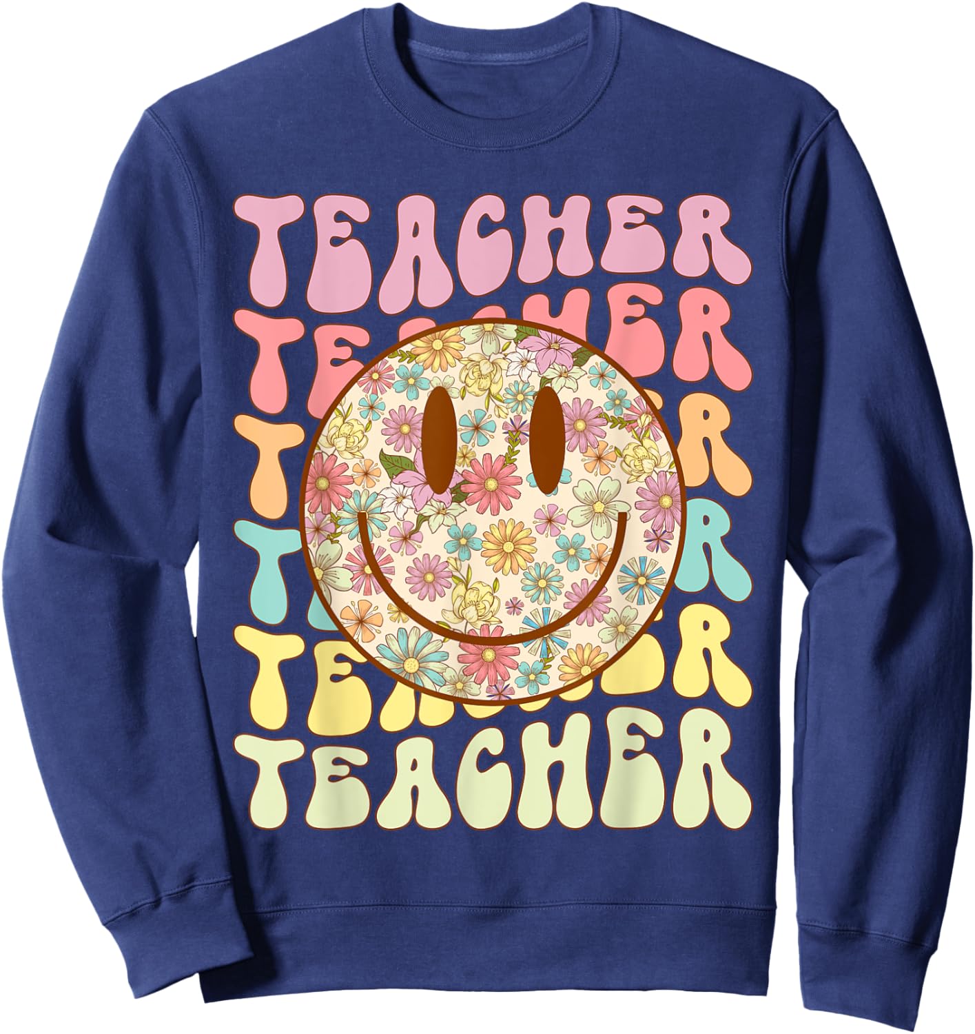 Groovy Retro Teacher Floral Smile Face Back To School Sweatshirt - Sweatshirt | Navy