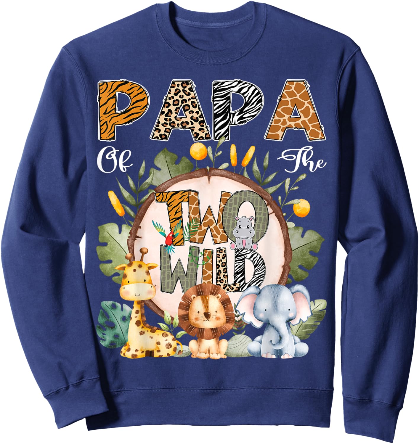 Papa Of The Two Wild Animal Safari 2Nd Birthday Party Sweatshirt - Sweatshirt | Navy