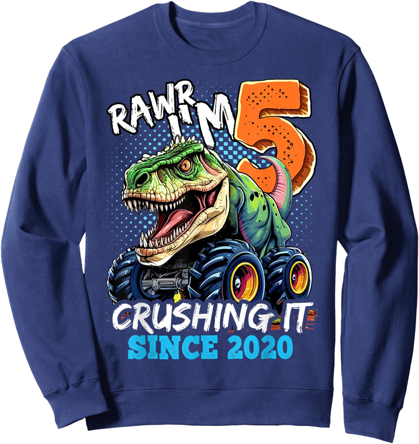 5th Birthday Monster Truck Dinosaur Party Boys Rawr I'm 5 Sweatshirt - Sweatshirt | Navy