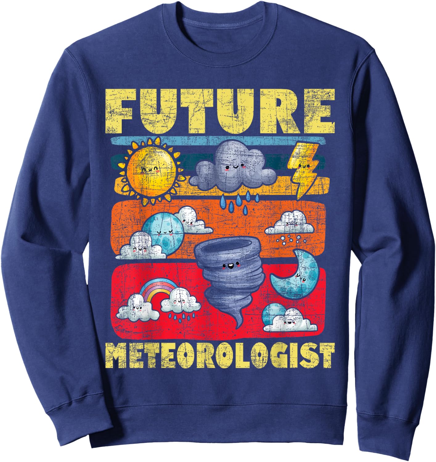 Future Meteorologist - Meteorology Forecasting Weather Sweatshirt - Sweatshirt | Navy