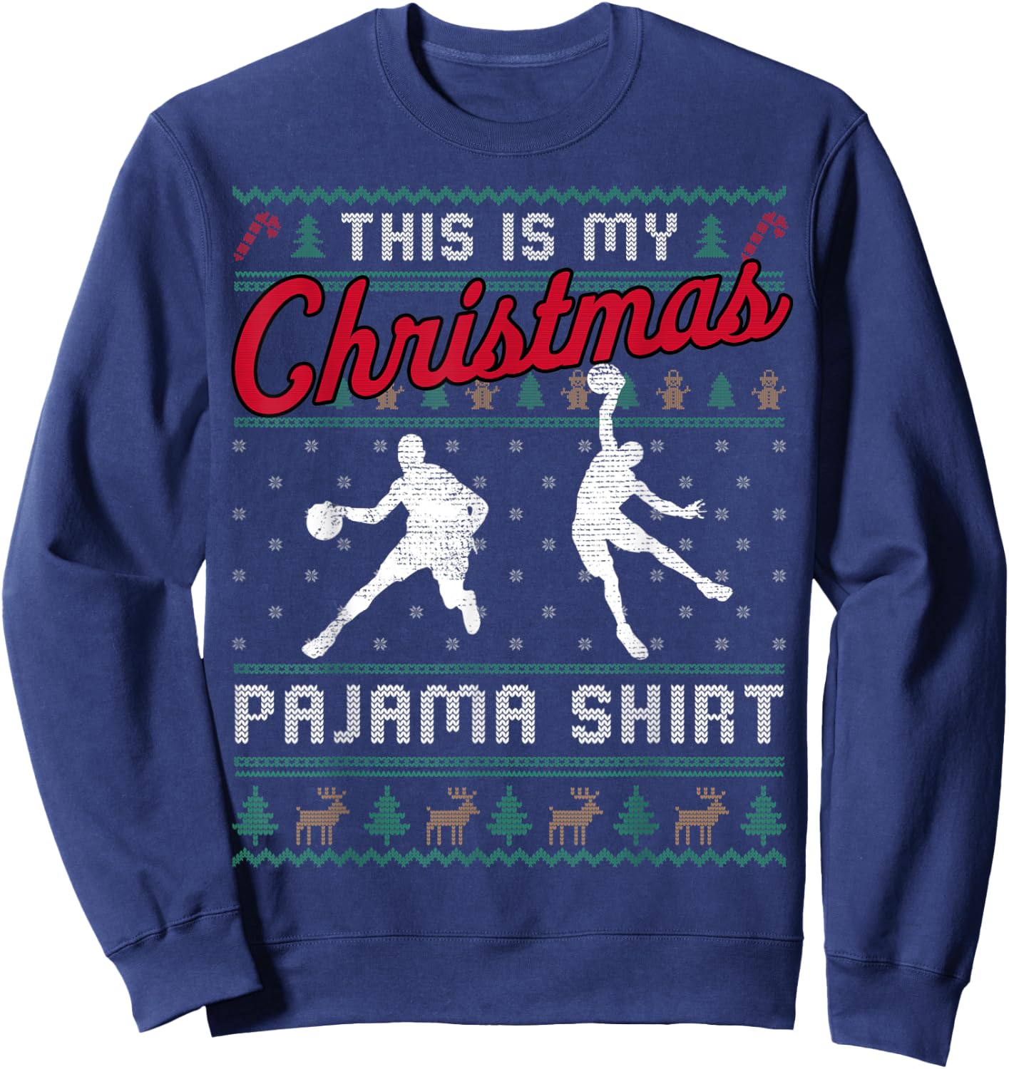 This Is My Christmas Pajama Basketball Ugly Sweater Funny Sweatshirt - Sweatshirt | Navy