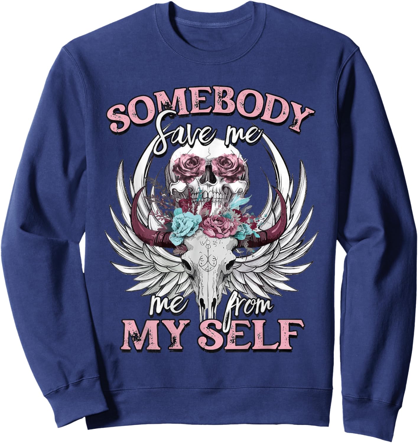 Somebody Save Me, Country Music, Nashville Sweatshirt - Sweatshirt | Navy
