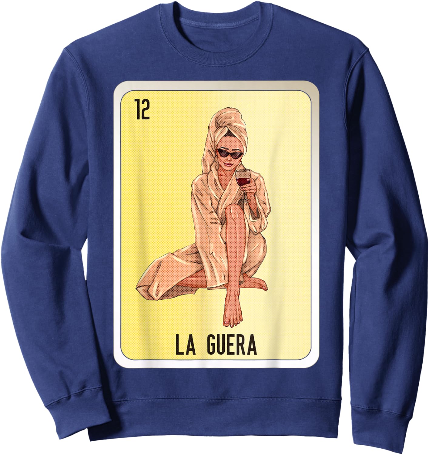 La Guera Mexican Slang Chicano Bingo Cards Sweatshirt - Sweatshirt | Navy