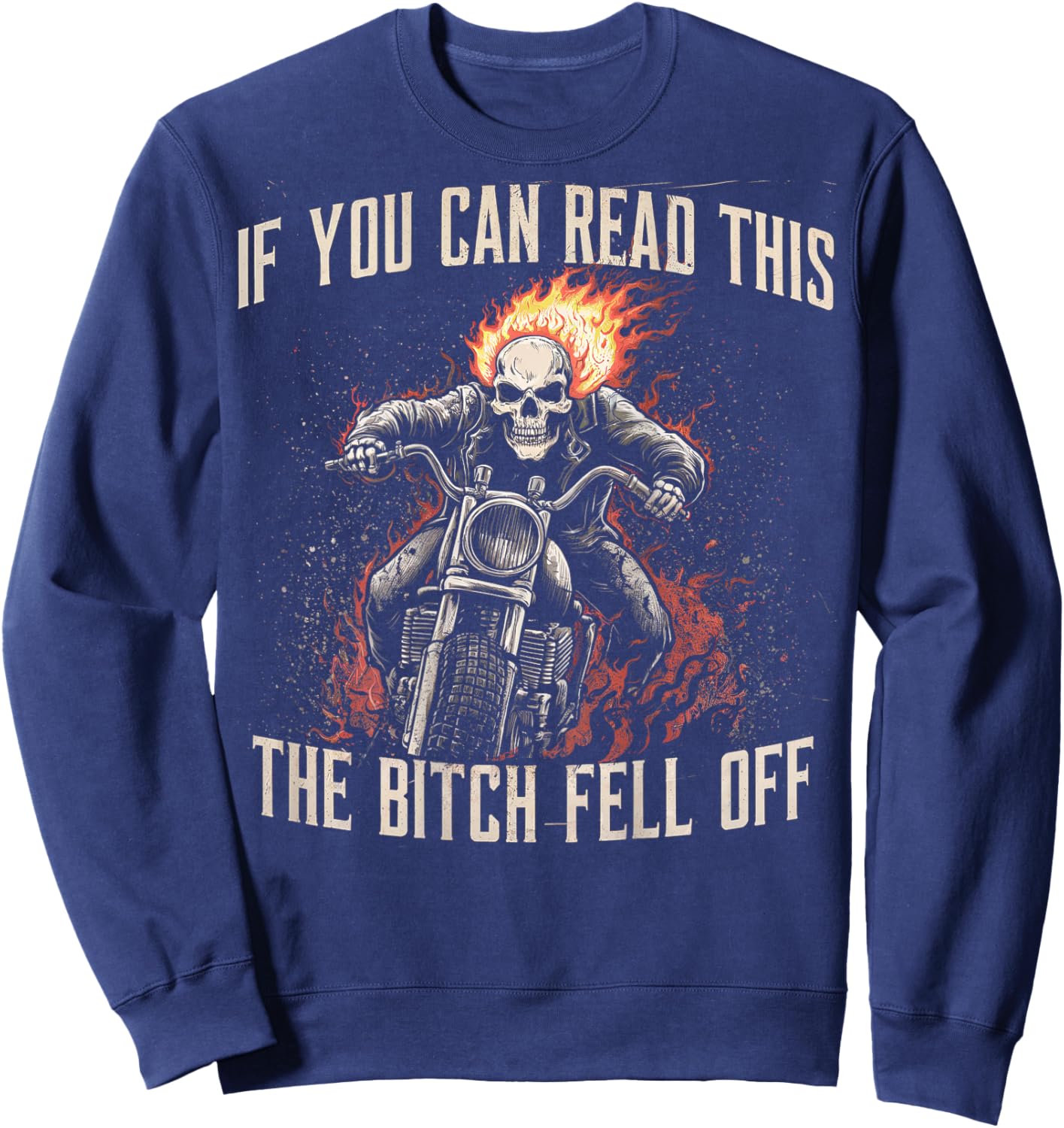 Funny Motocross Dirt Bike Bikers Awesome Motorbike If You Can Read This The Bitch Fell Off Biker Back Print -Adults Black Small Modern Short Sleeve Sweatshirt - Sweatshirt | Navy