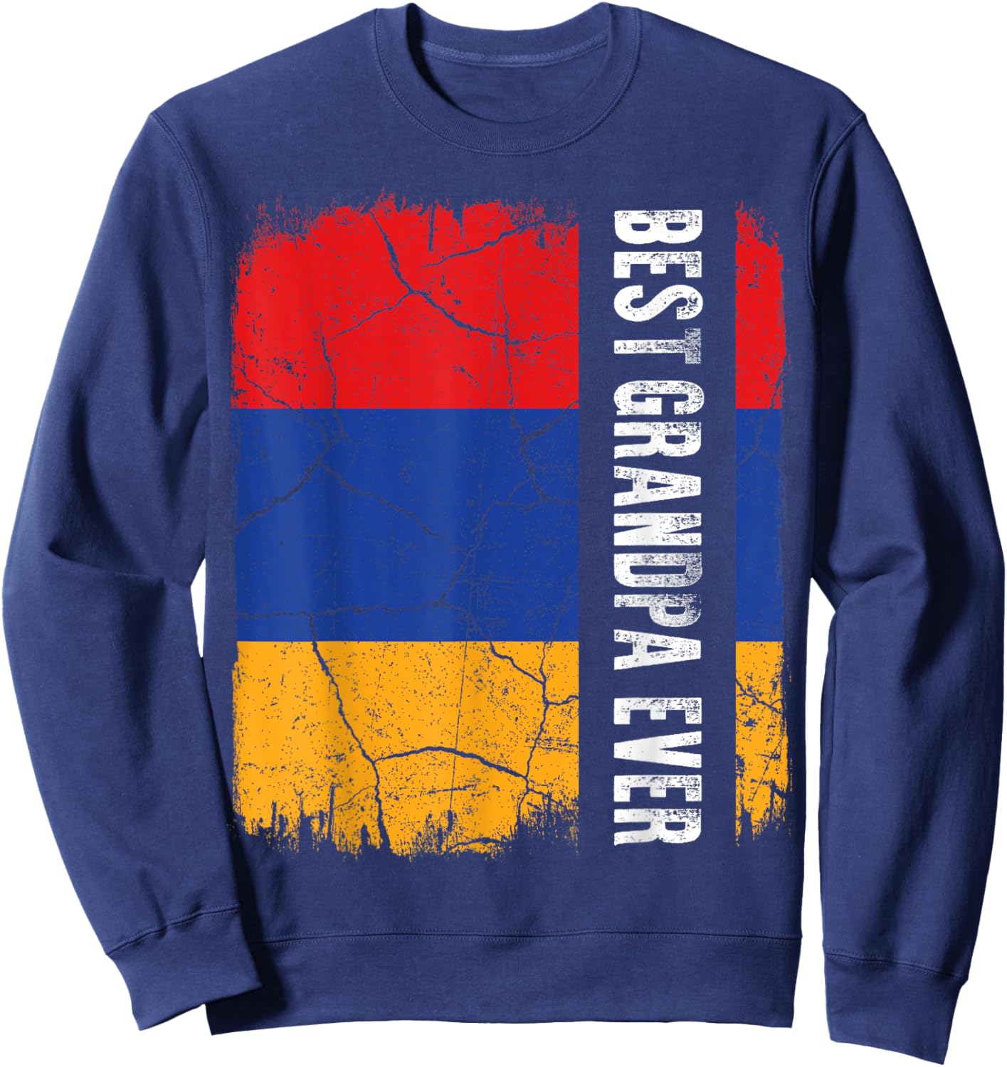 Best Armenian Grandpa Ever Armenia Flag Father's Day Sweatshirt - Sweatshirt | Navy