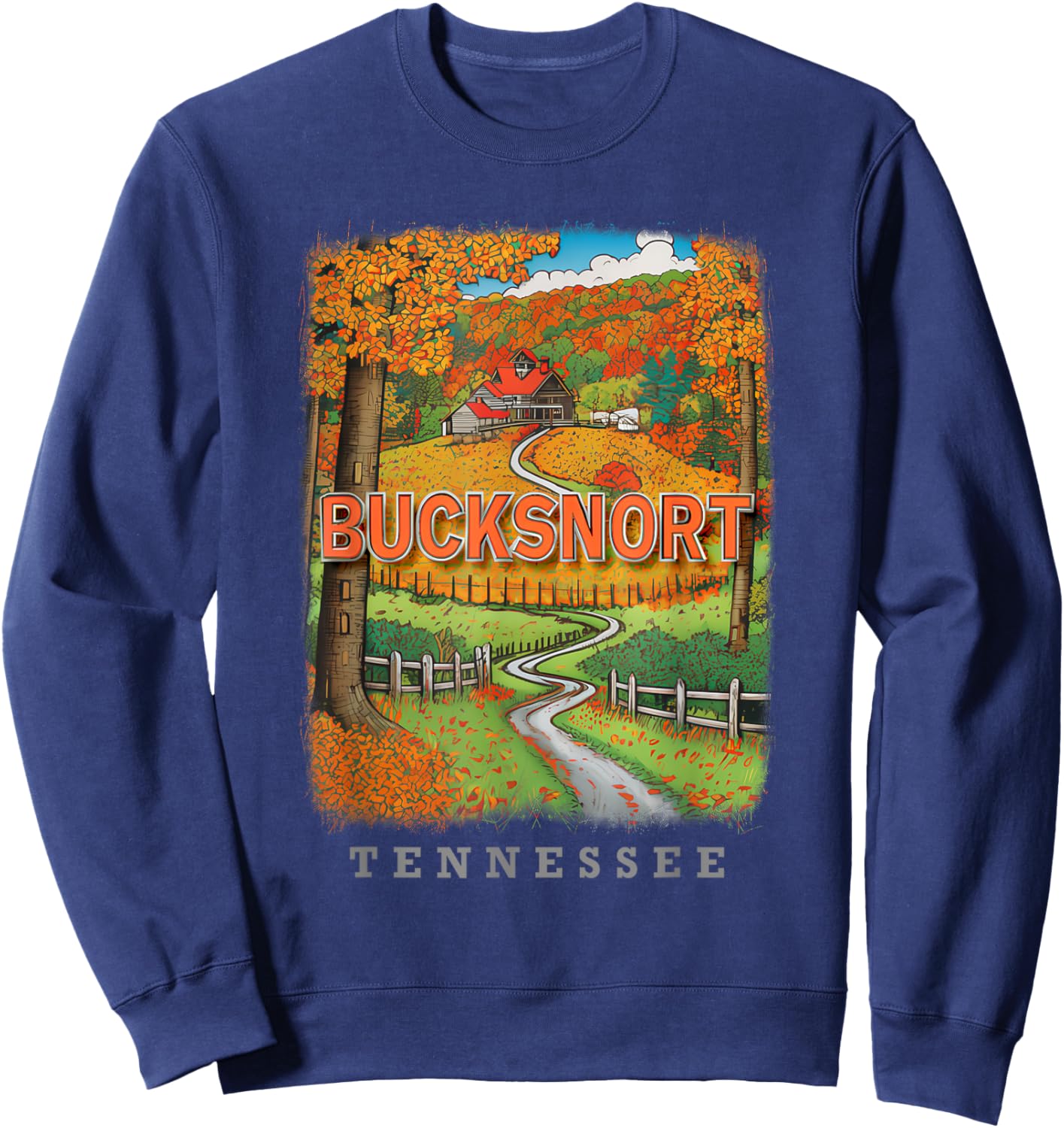 Bucksnort Tennessee TN Country Charm SD867 Sweatshirt - Sweatshirt | Navy