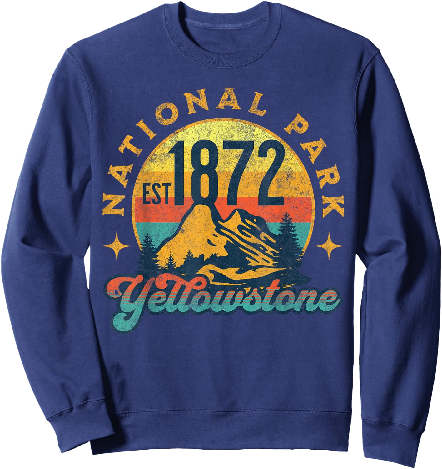 Yellowstone Park Nature Mountains Hiking Outdoors Vintage Sweatshirt - Sweatshirt | Navy