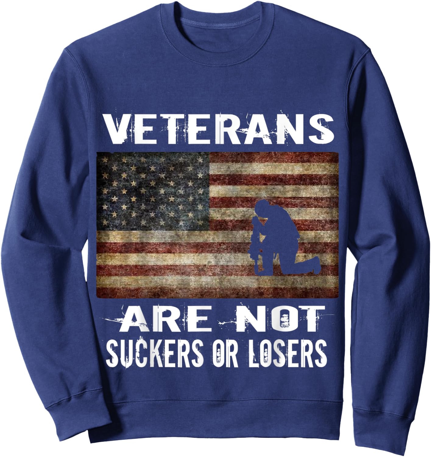 Veterans Are Not Losers or Suckers Women Men Anti Trump Sweatshirt - Sweatshirt | Navy