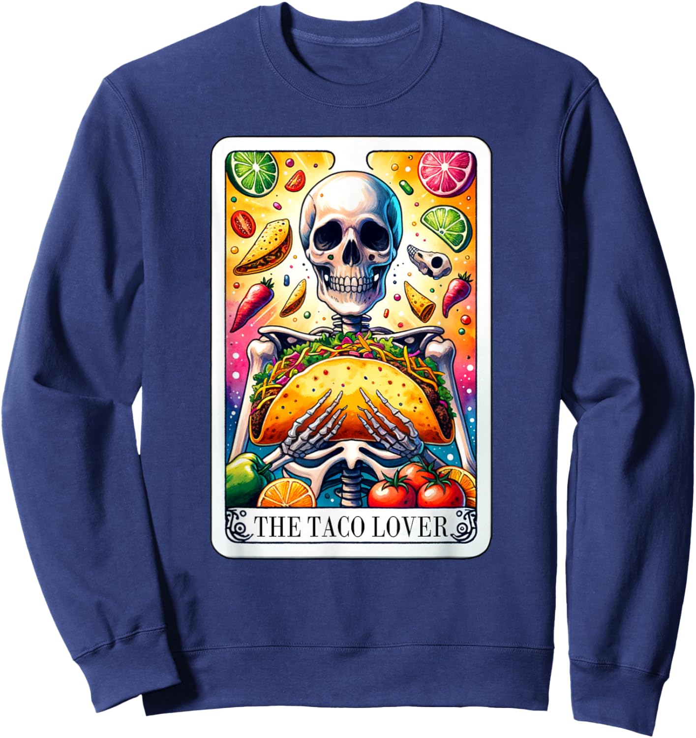 The Taco Lover Tarot Card Taco Tuesday Cinco de Mayo Sweatshirt - Sweatshirt | Navy