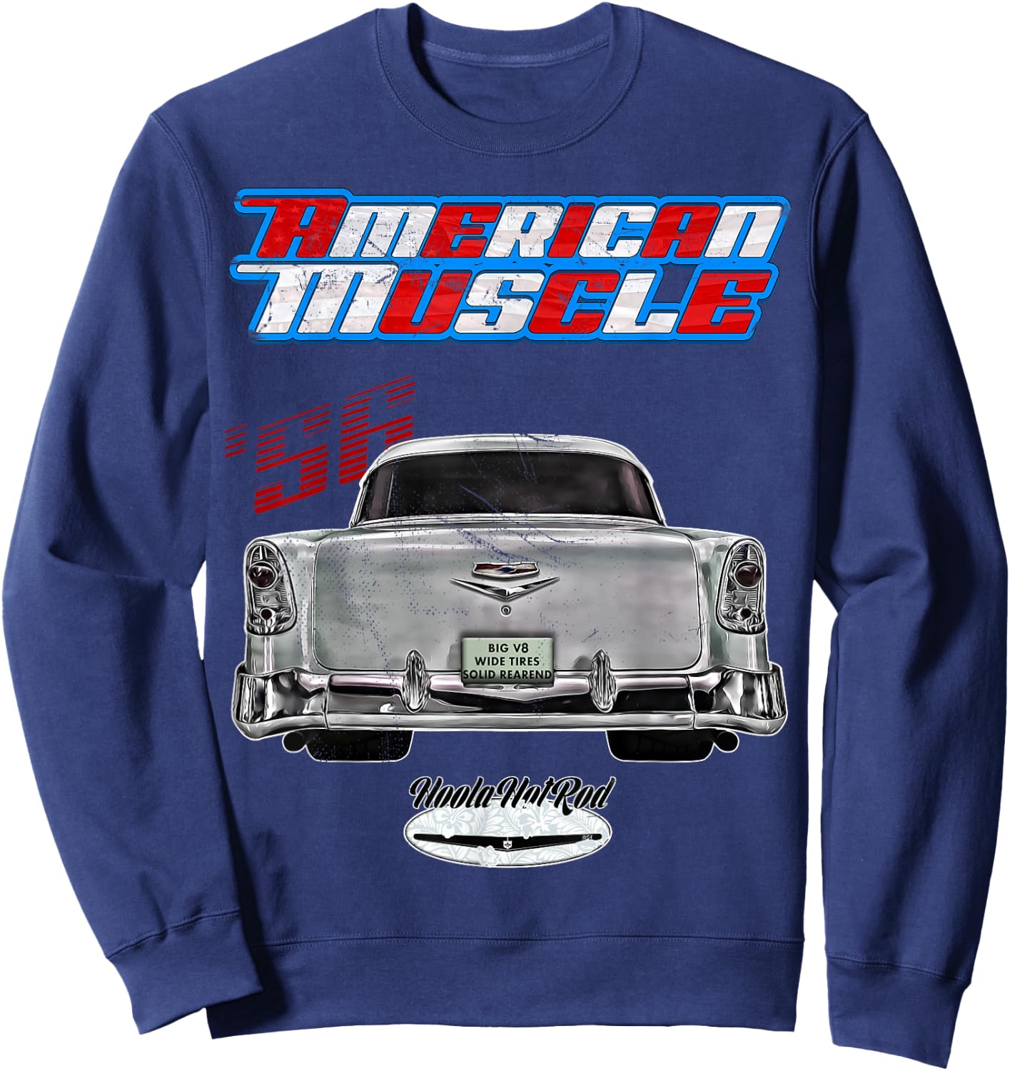 Rockabilly,1956,Fifties,Bel Air,Belair,Tailfins,pro touring Sweatshirt - Sweatshirt | Navy