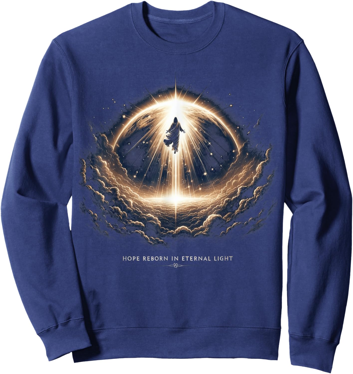 Christians Religion Believers Man Women Kids Jesus Christ Resurrection - Easter Day Christian Faith Sweatshirt - Sweatshirt | Navy