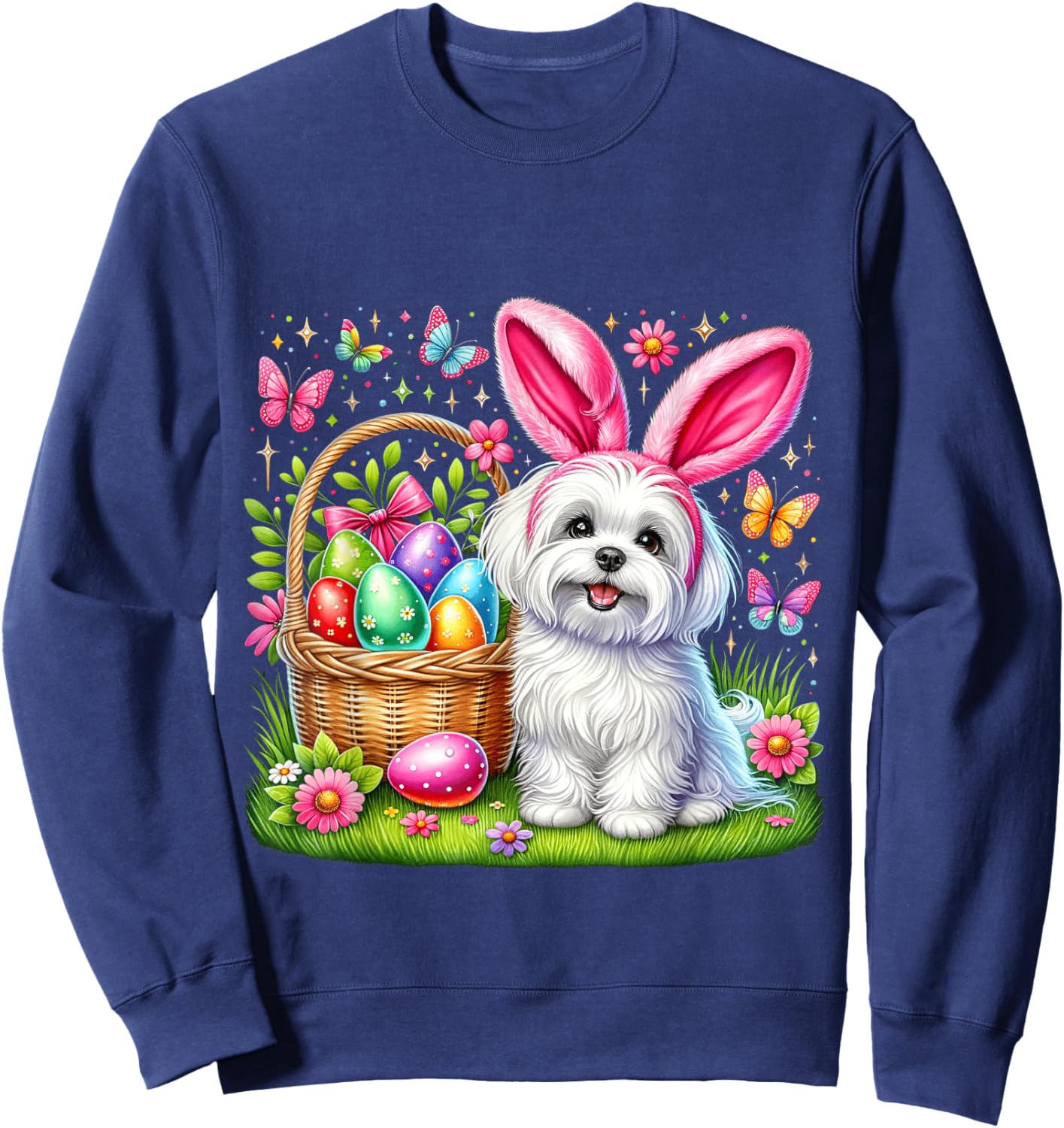 Cute Bunny Maltese Dog Easter Eggs Basket Easter Day Party Sweatshirt - Sweatshirt | Navy