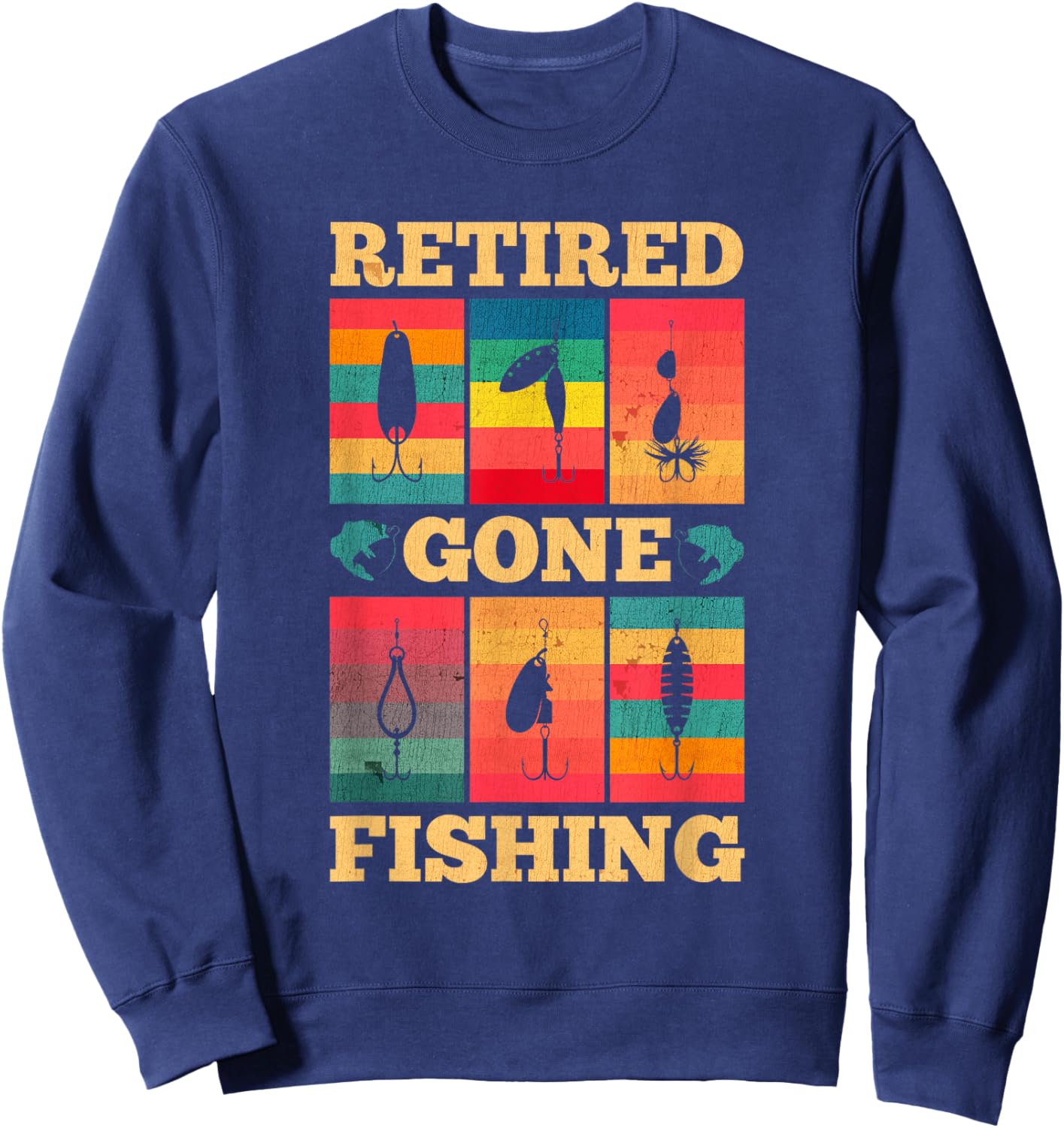 Retired Gone Fishing Fish Hook Grandpa Grandparents Day Sweatshirt - Sweatshirt | Navy