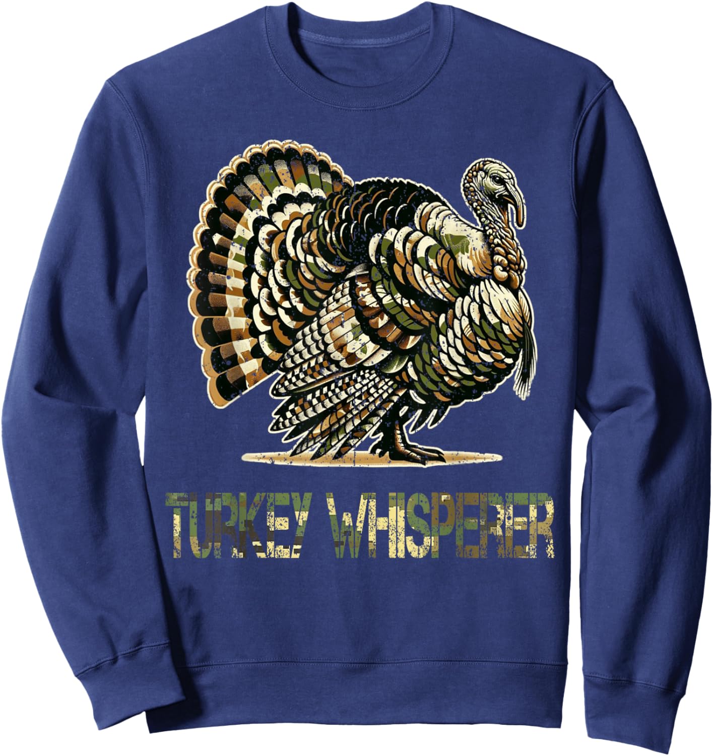 Vintage Turkey Whisperer Hunting Camo Hunting Season Gift Sweatshirt - Sweatshirt | Navy