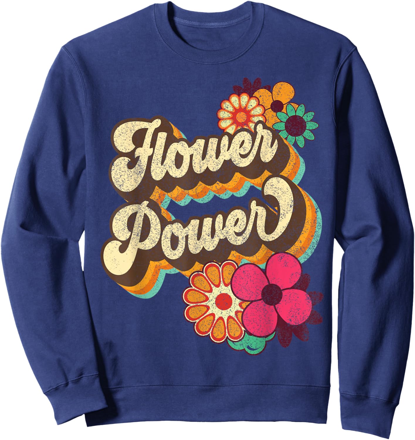 Flower Power 60s 70s Hippie Retro Groovy Positive Vibes Sweatshirt - Sweatshirt | Navy