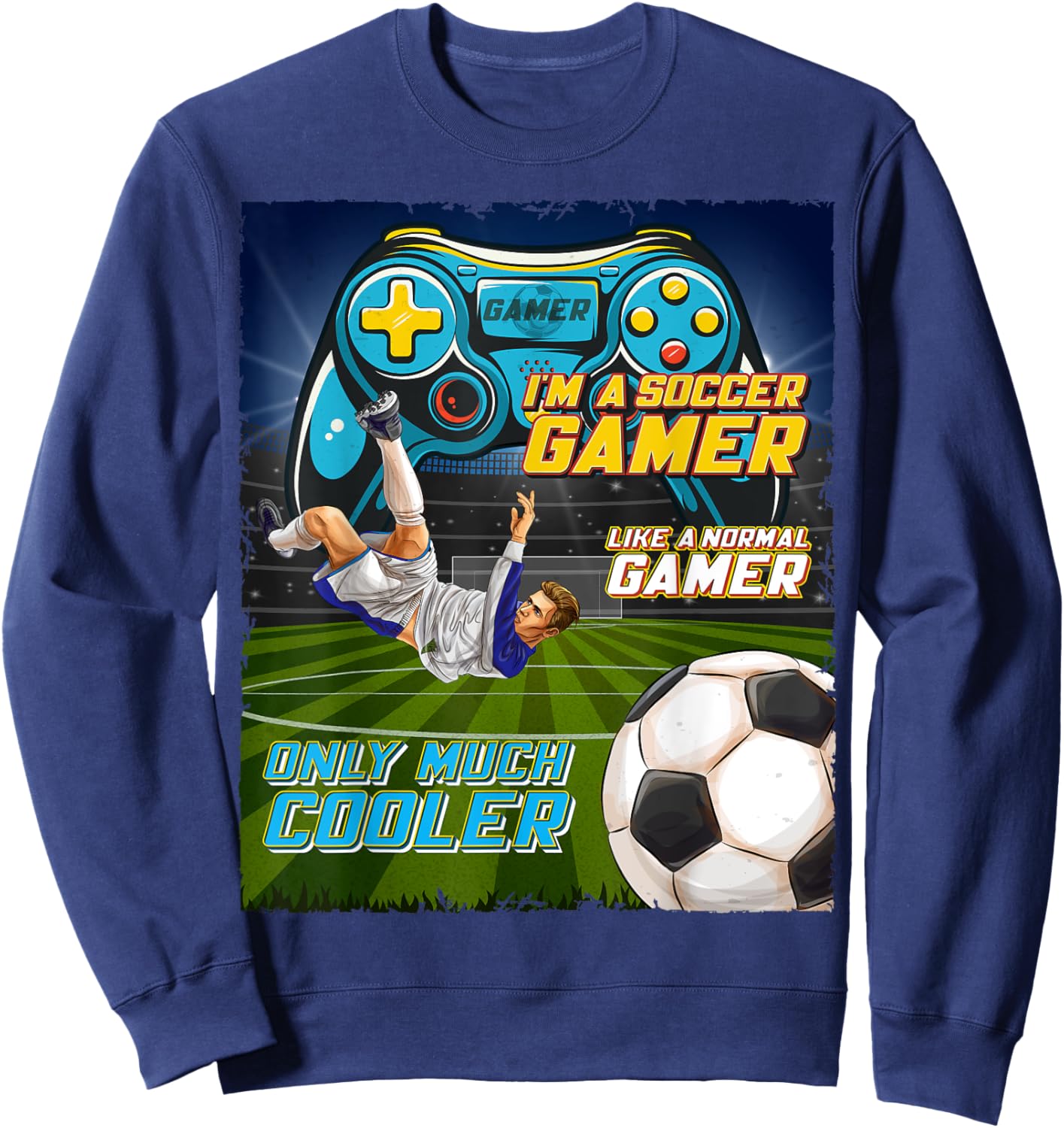 Soccer Gamer Soccer Video Games Soccer Video Gaming Sweatshirt - Sweatshirt | Navy