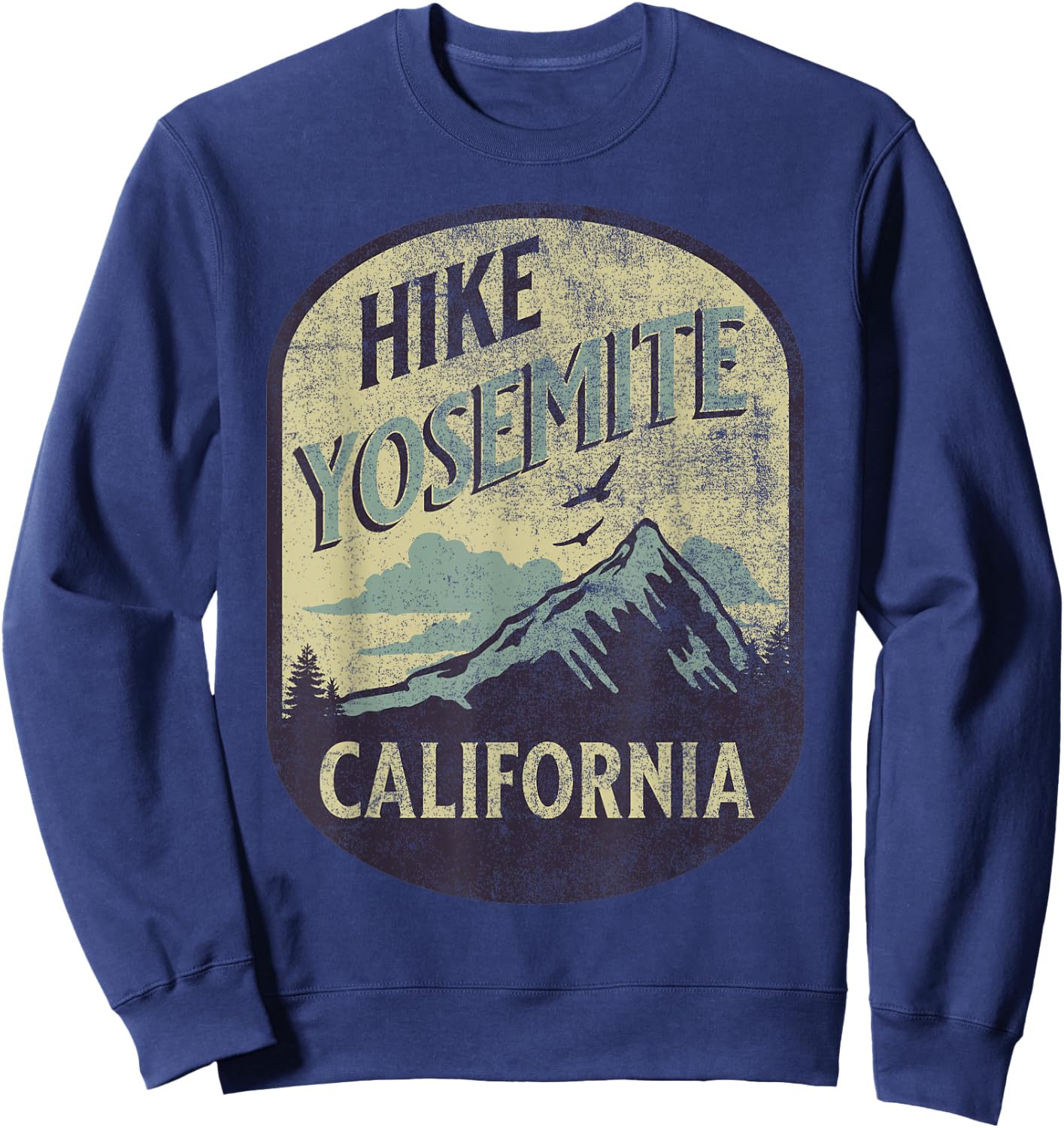 Yosemite California Nature Hike Mountain Outdoors Vintage Sweatshirt - Sweatshirt | Navy