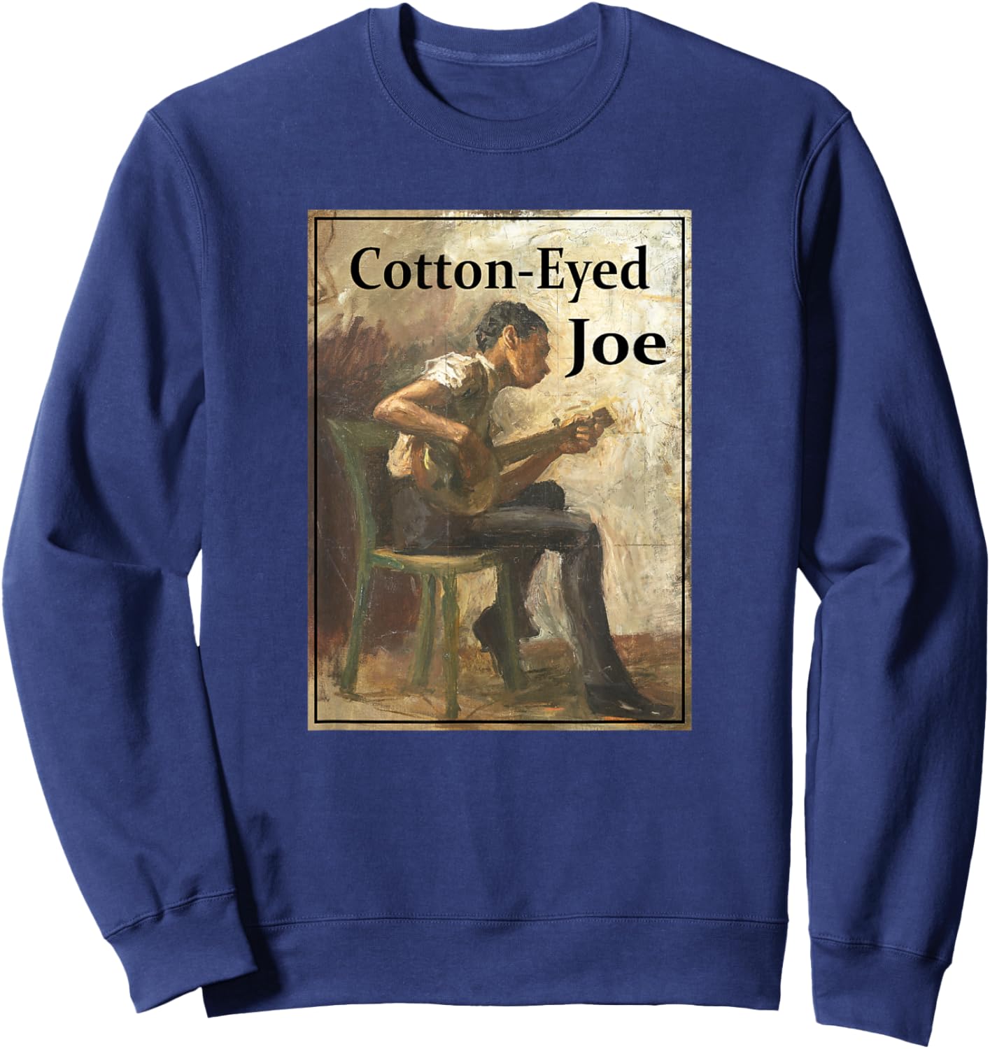 Cotton-Eyed Joe Song Sweatshirt - Sweatshirt | Navy