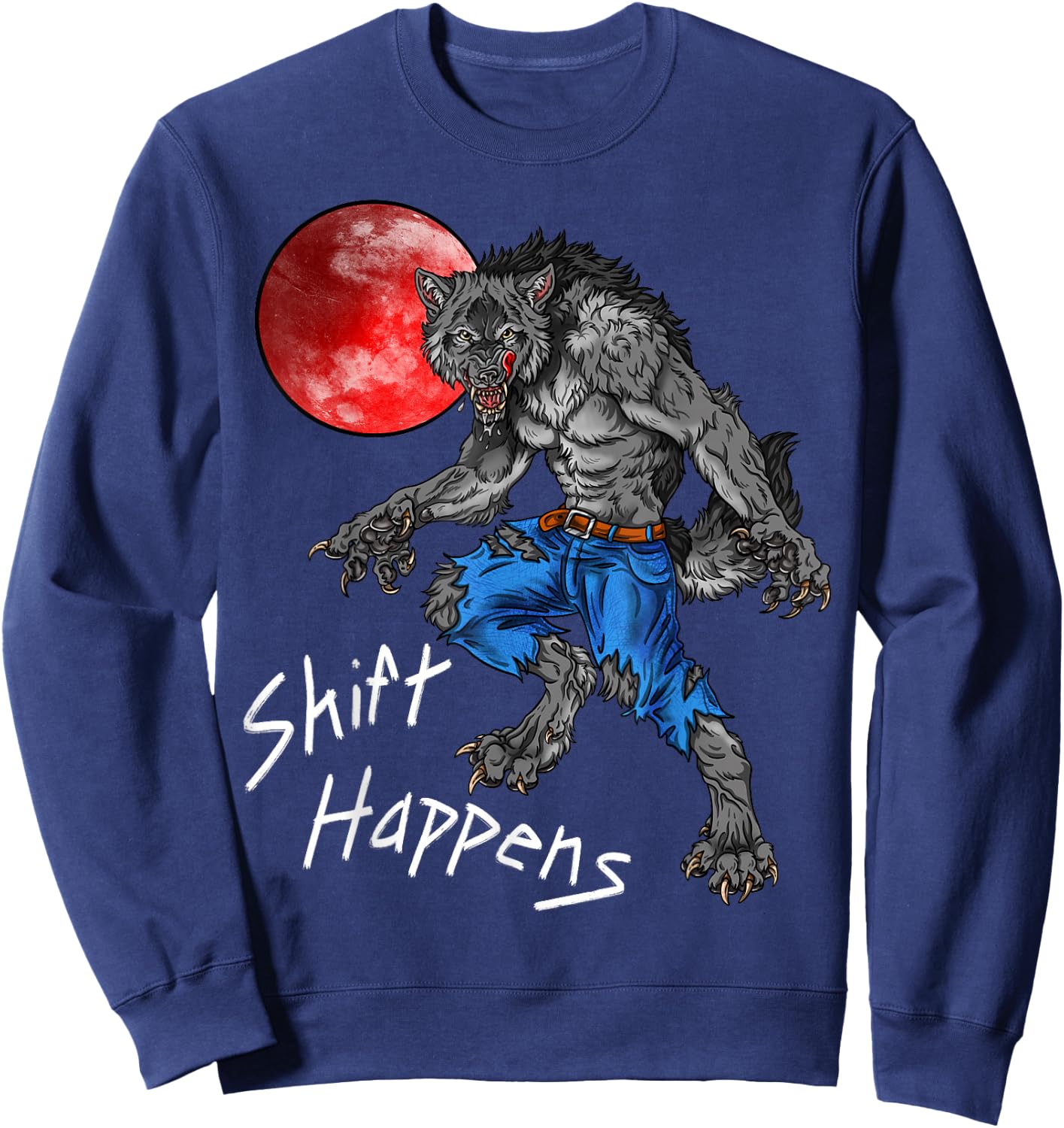 Shift Happens Werewolf Sweatshirt - Sweatshirt | Navy