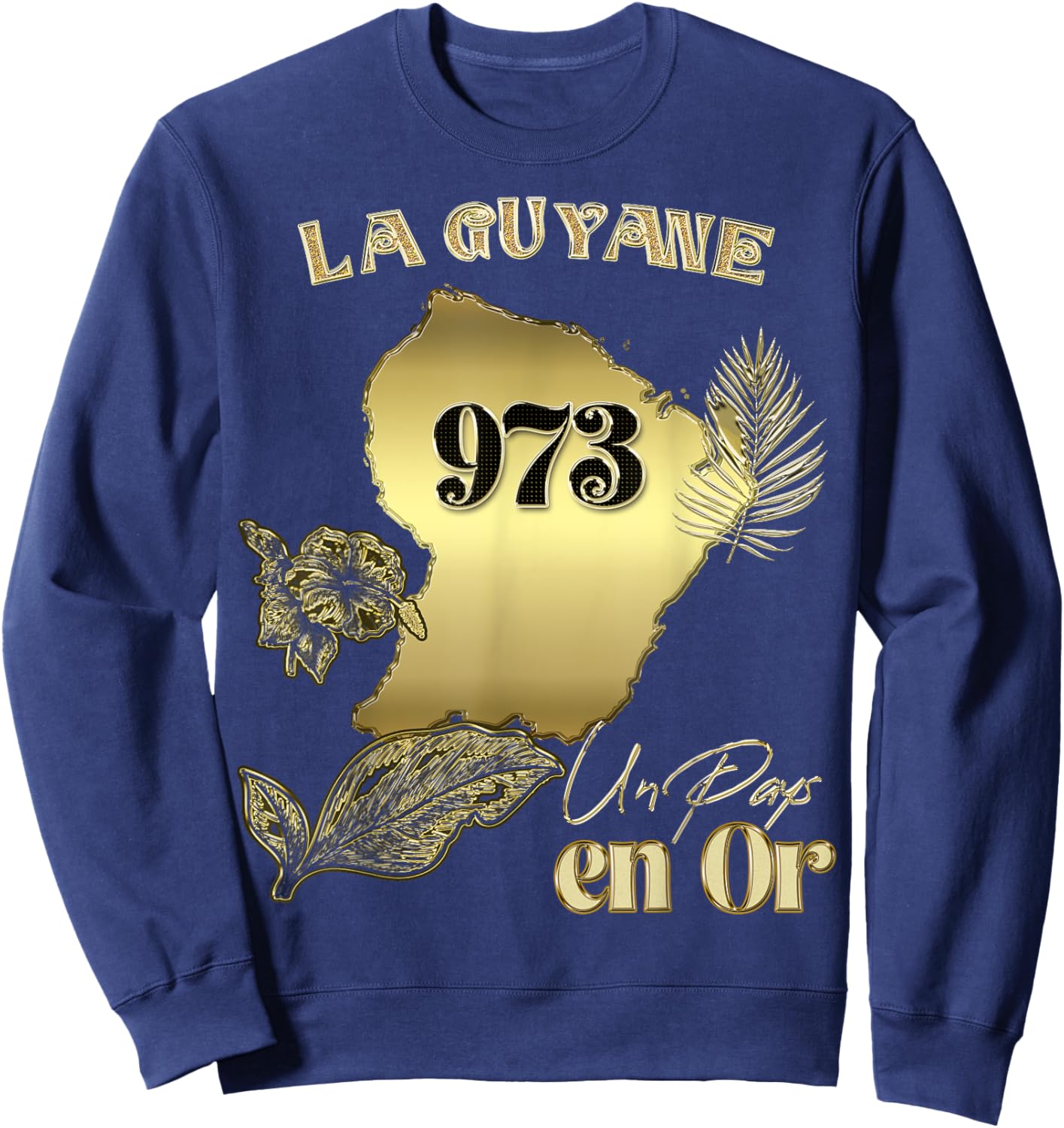 The Magnificent French Guiana 973 Country In Gold Creole , Black, S Sweatshirt - Sweatshirt | Navy