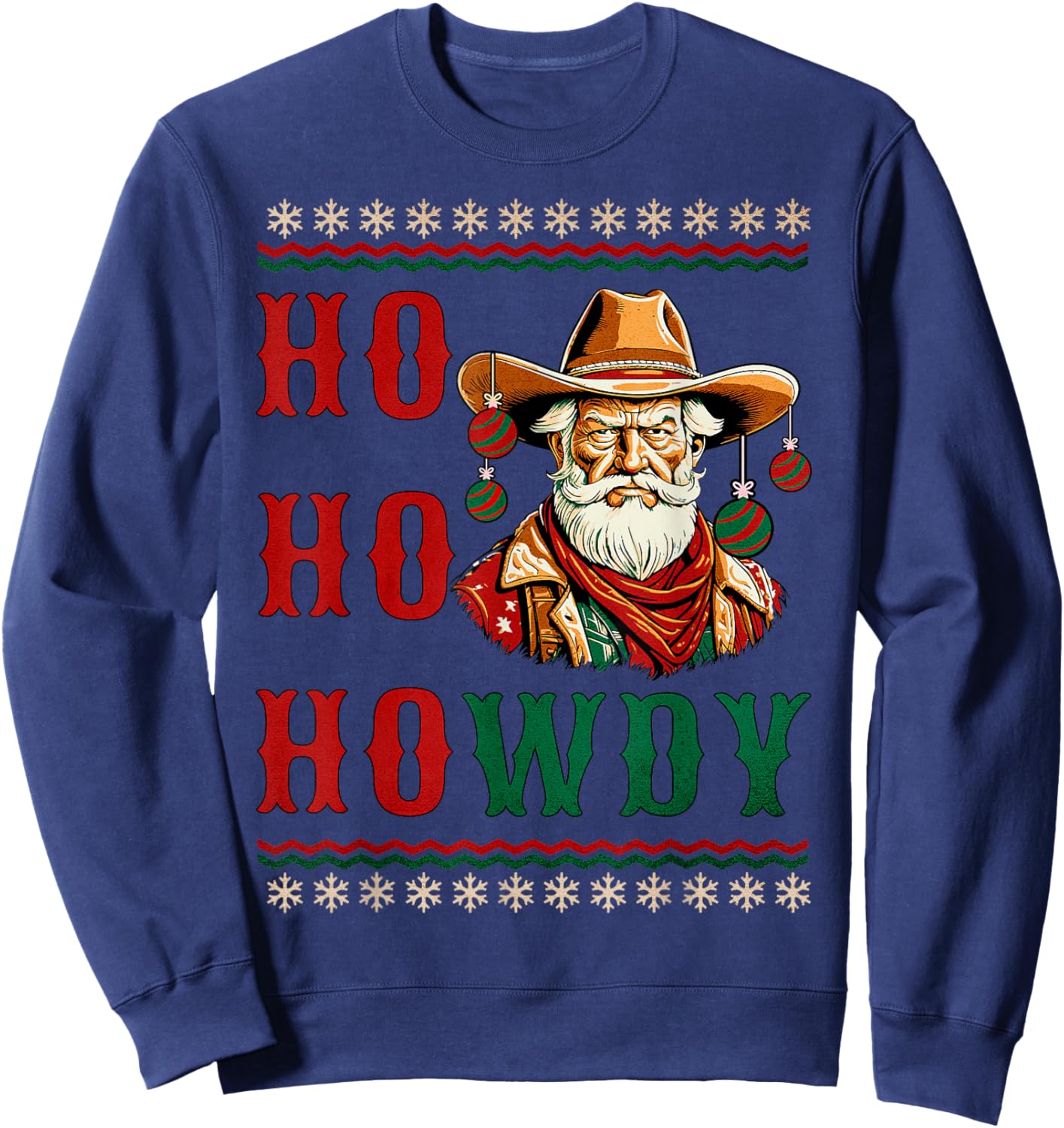 Ho Ho Howdy Ugly Christmas Sweater Style Cowboy Santa Sweatshirt - Sweatshirt | Navy