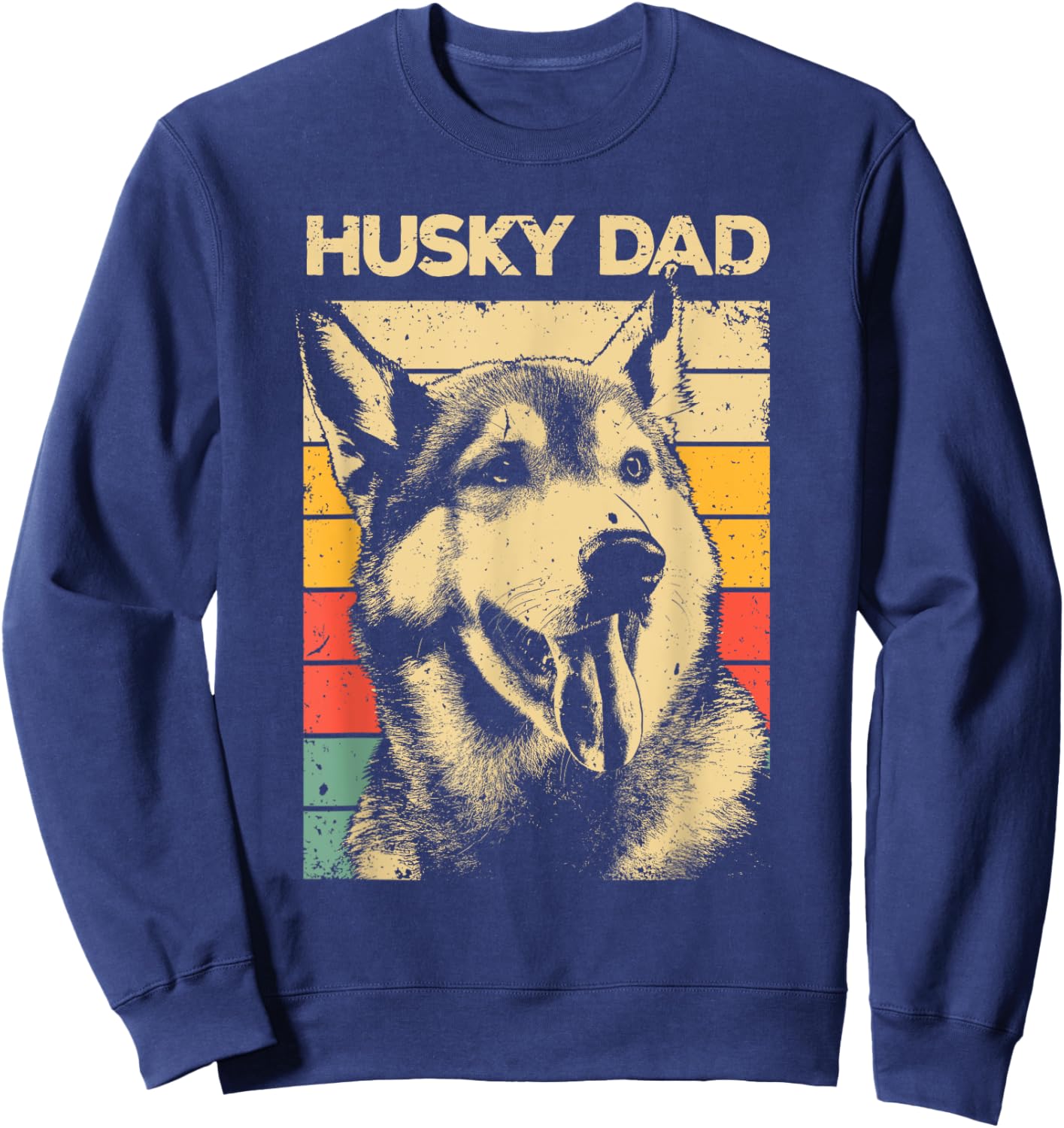 Husky Dad Art For Father Men Husky Lover Siberian Husky Dog Sweatshirt - Sweatshirt | Navy