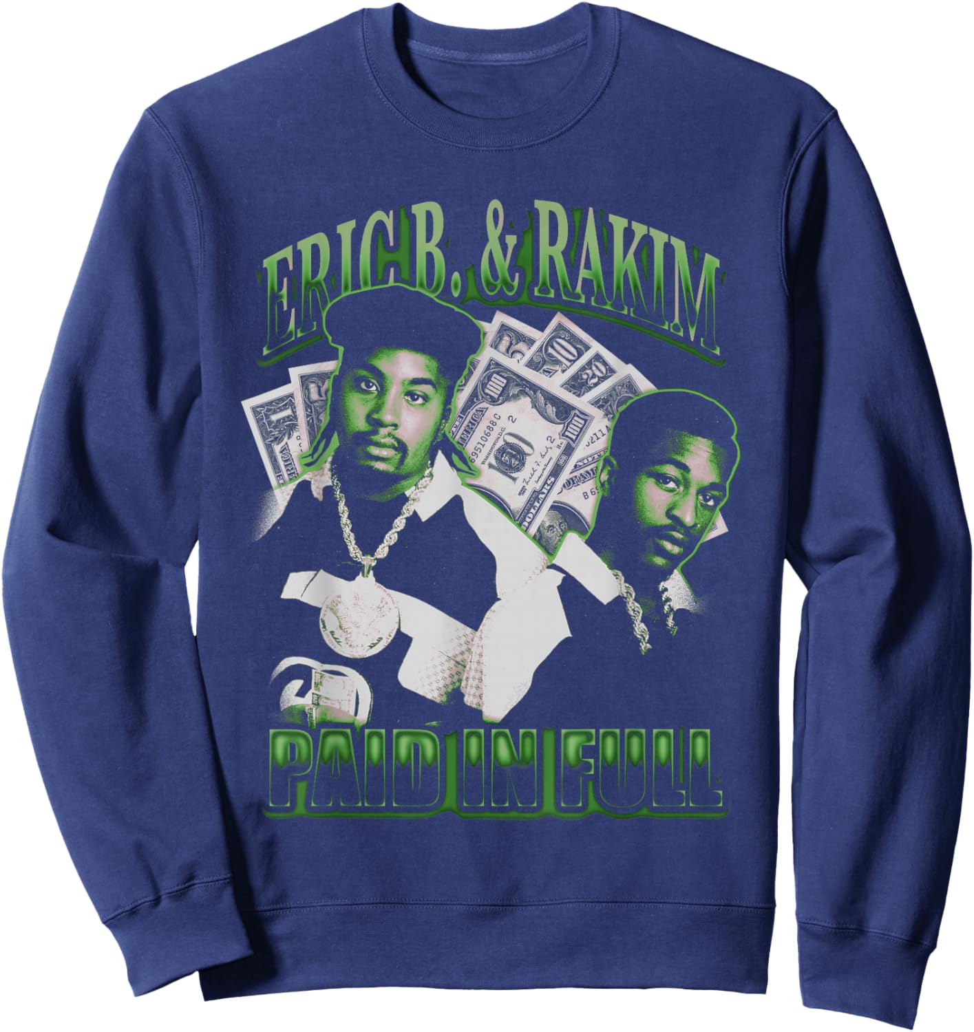 Eric B & Rakim – Paid In Full Sweatshirt - Sweatshirt | Navy