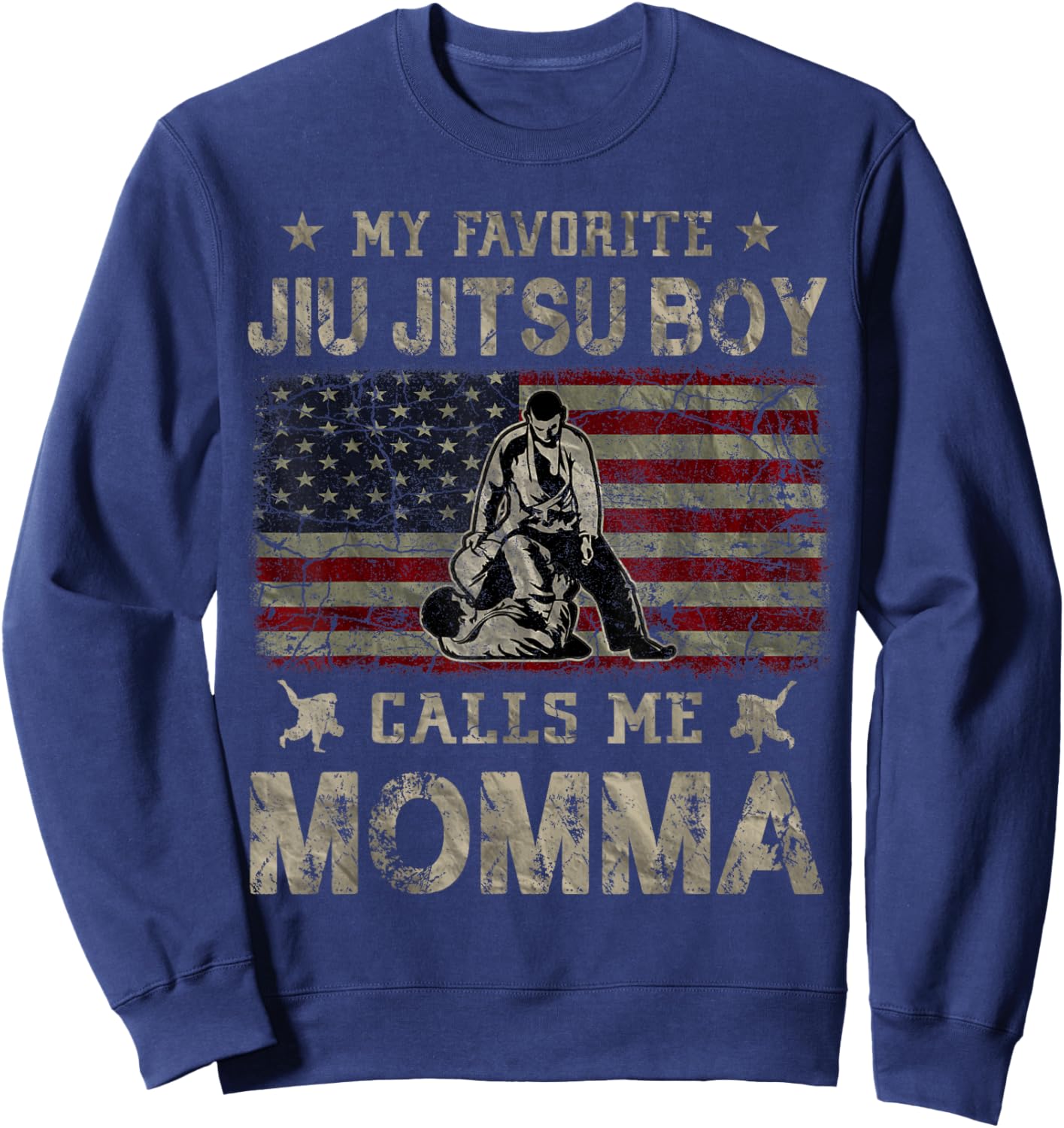 My Favorite Jiu Jitsu Boy Calls Me Momma Mother's Day Sweatshirt - Sweatshirt | Navy