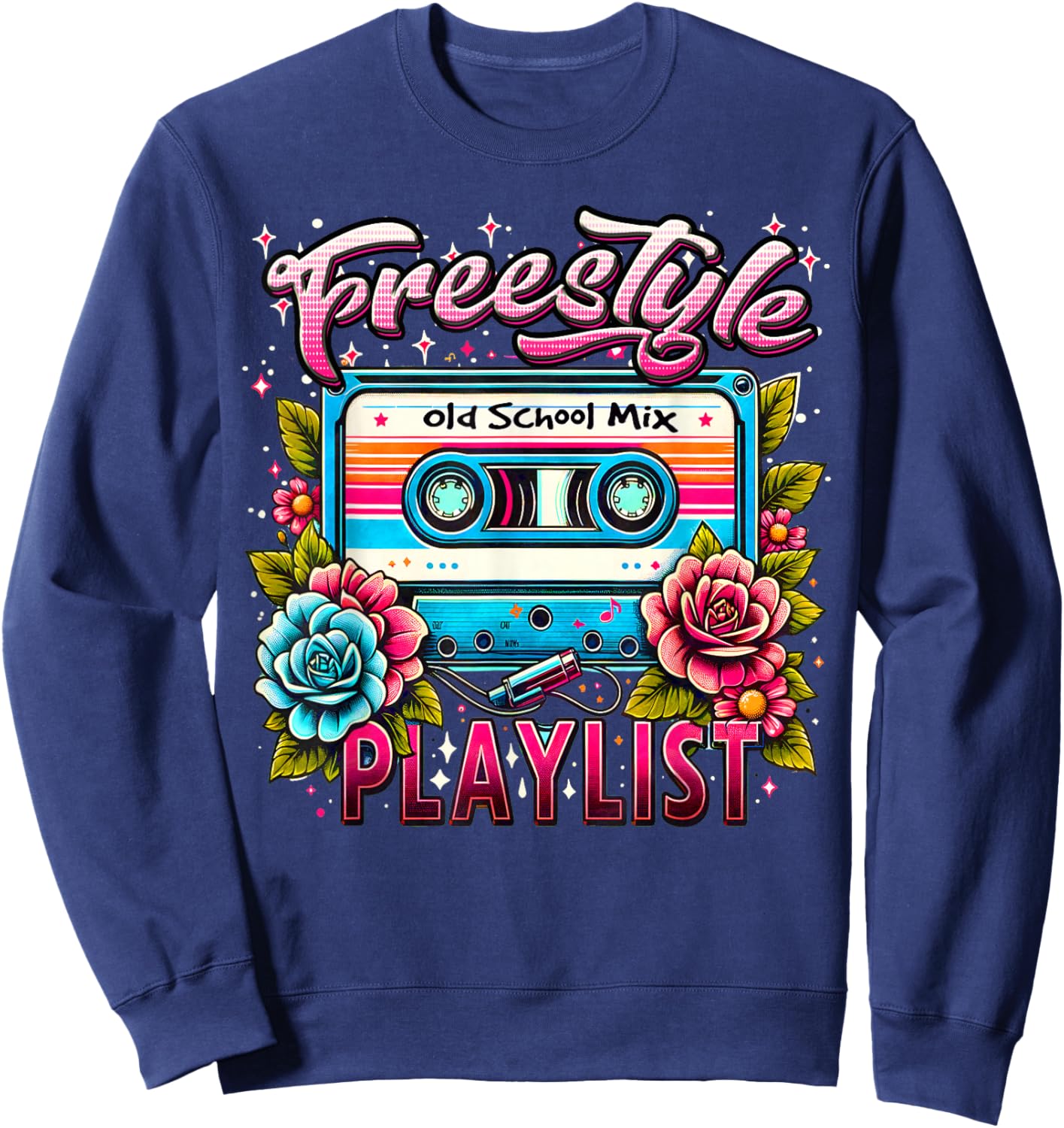 Freestyle Playlist Old School Mix Best Throwback Concert Sweatshirt - Sweatshirt | Navy