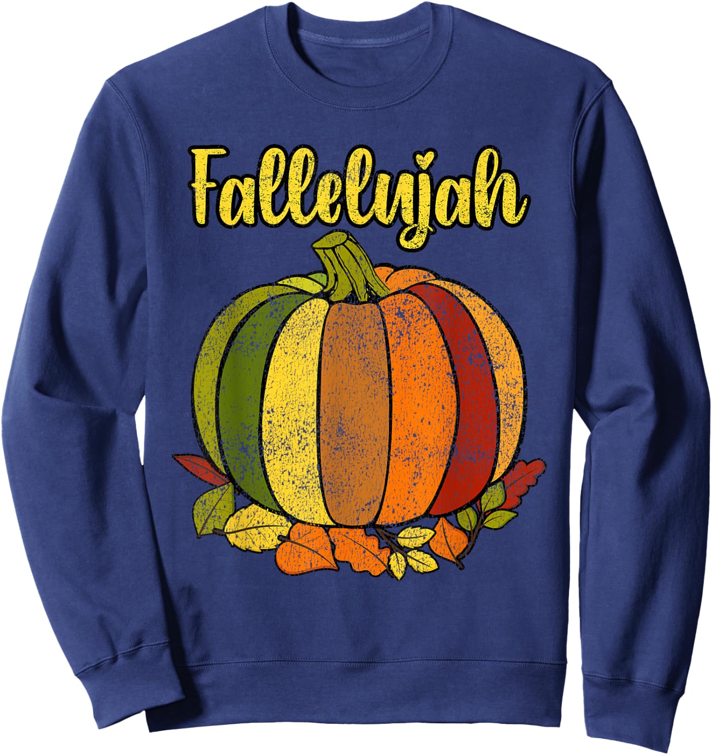 Fallelujah Fall Pumpkin Retro Distressed Autumn Halloween Sweatshirt - Sweatshirt | Navy