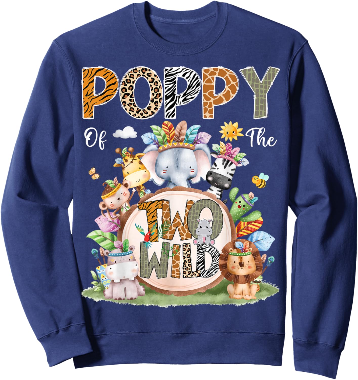 Poppy Of The Two Wild 2Nd Birthday Animal Safari Tribal Sweatshirt - Sweatshirt | Navy