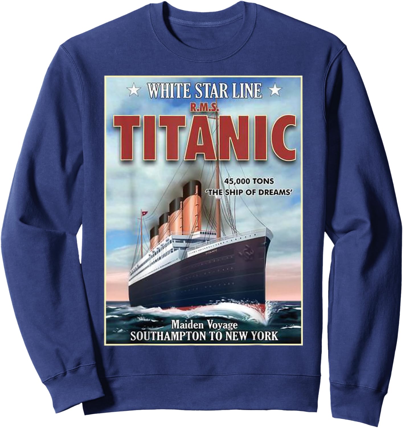 A 1912 Vintage Titanic Voyage Ship Cruise Vessel Sweatshirt - Sweatshirt | Navy