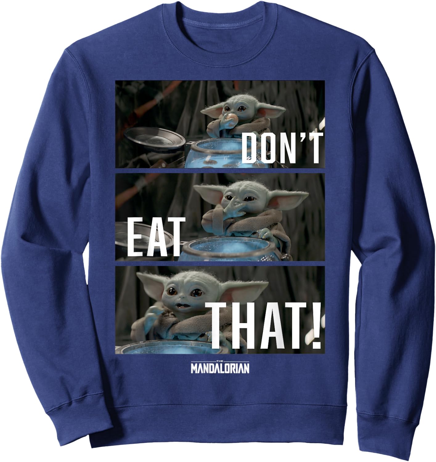 Star Wars: The Mandalorian The Child Don't Eat That R2 Sweatshirt - Sweatshirt | Navy